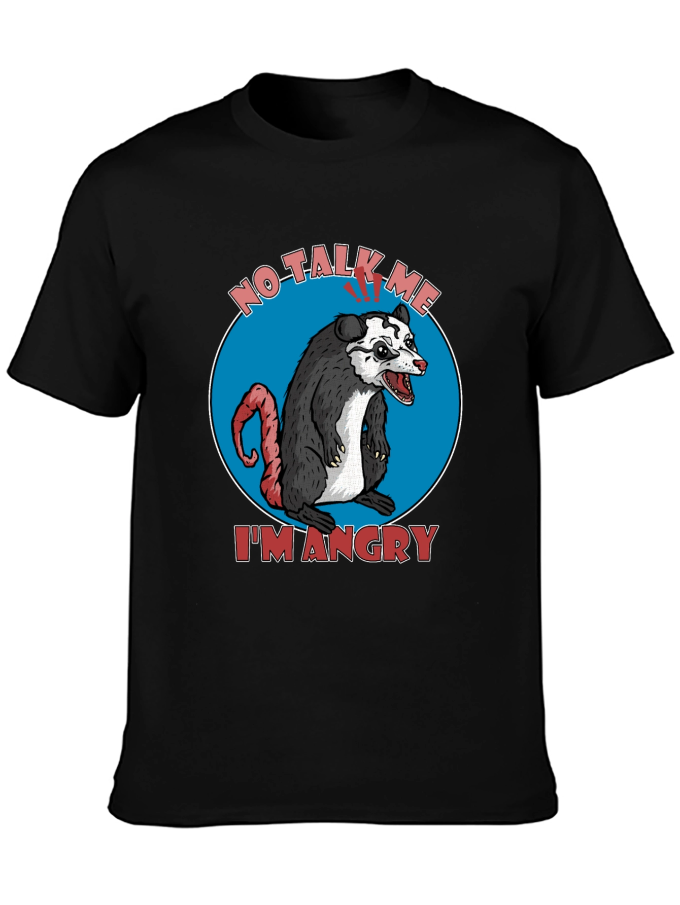 Black Angry Opossum Graphic Tee - No Talk Me I'm Angry! view 3