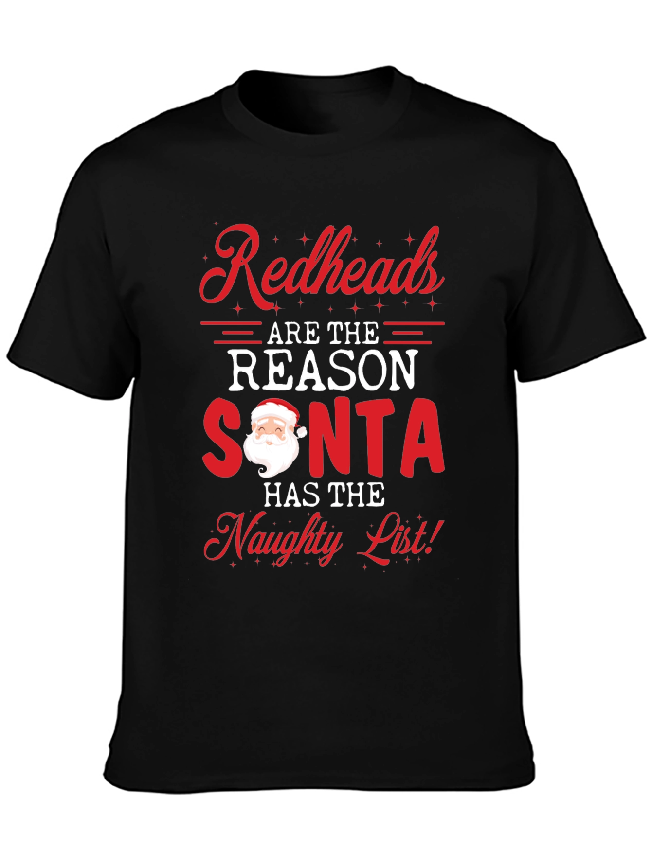 Black Redheads Reason for Santa's Naughty List Black Tee view 3