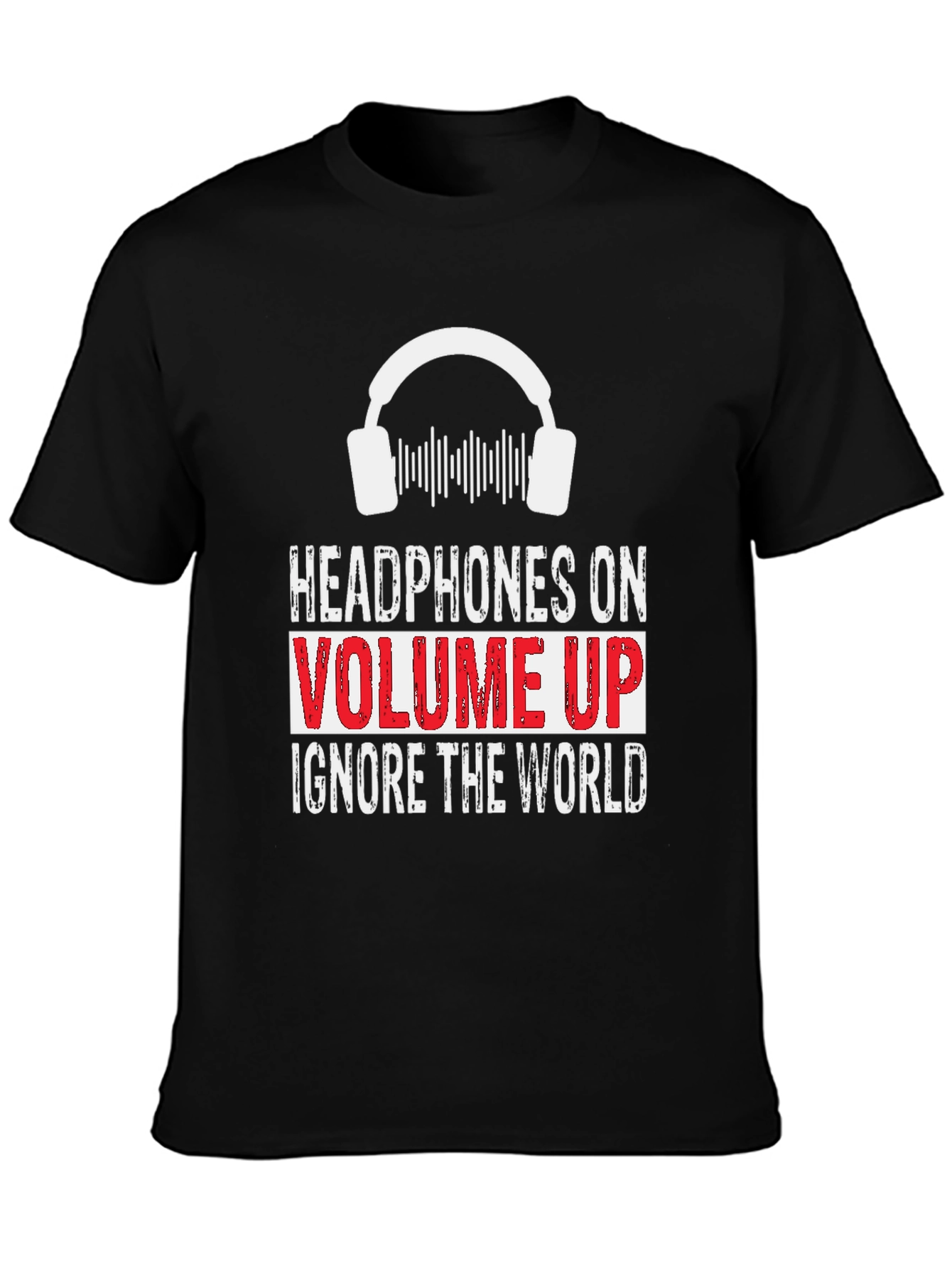 Black Headphones On Volume Up Graphic T-Shirt view 3