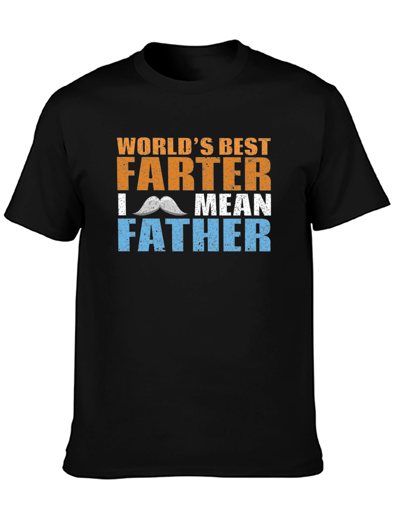 Black World's Best Farter I Mean Father T-Shirt view 3