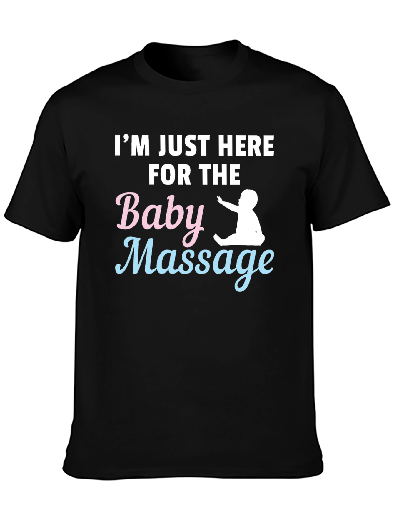 Black Baby Massage T-Shirt - Humorous Parent Tee view 3
