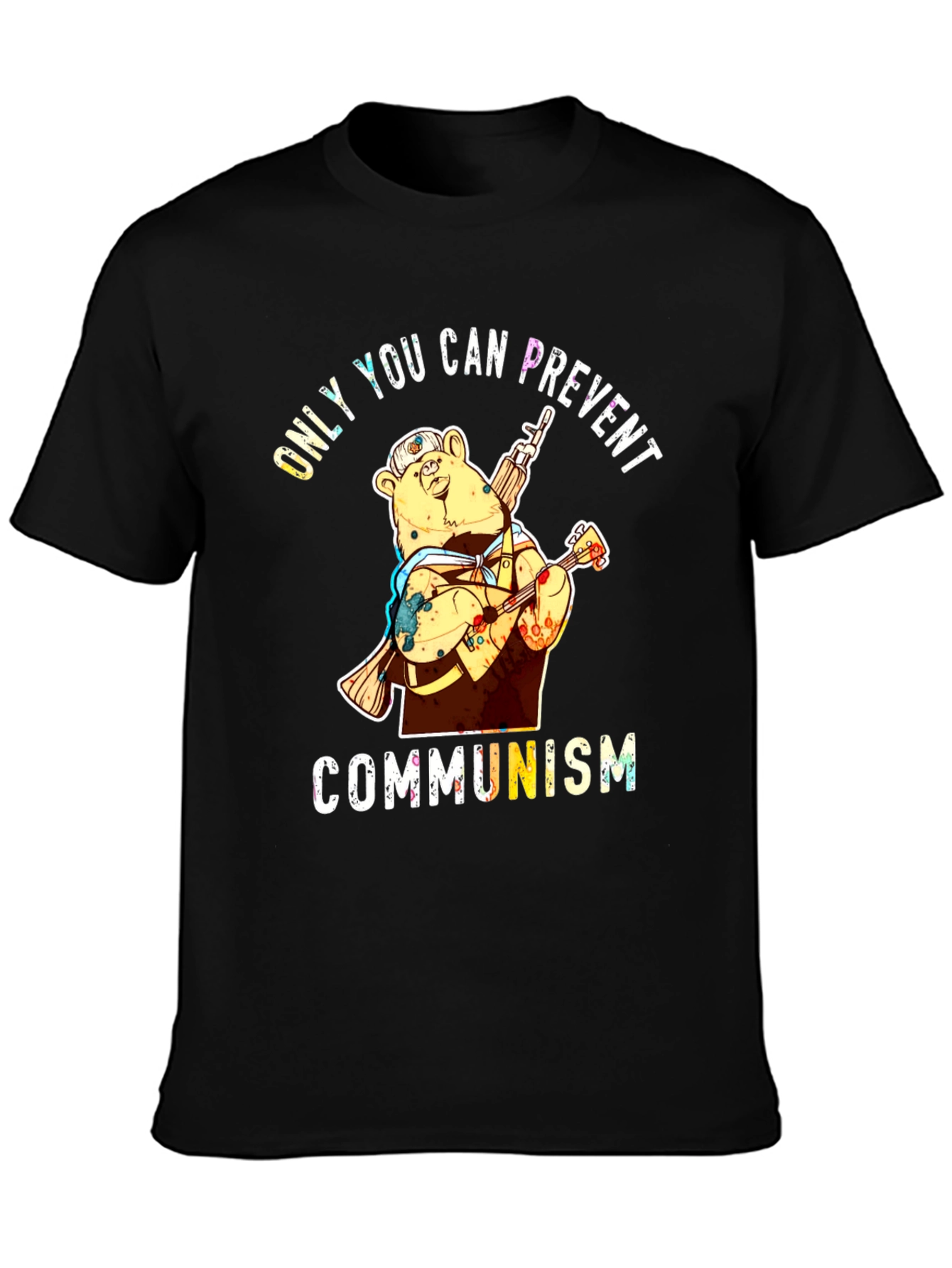 Black Only YOU Can Prevent Communism Bear T-Shirt view 3