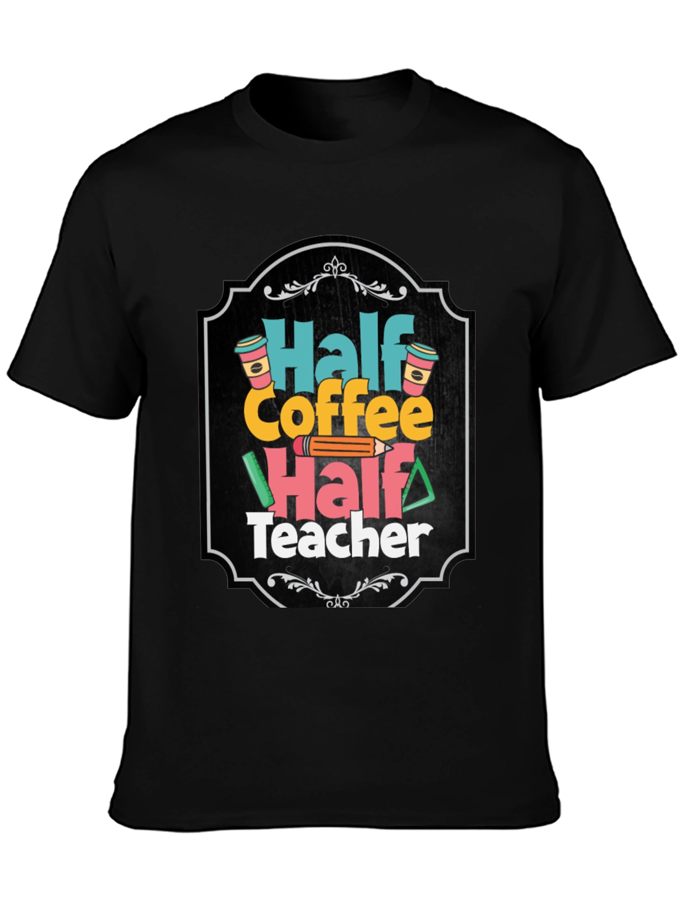 Black Half Coffee Half Teacher T-Shirt view 3