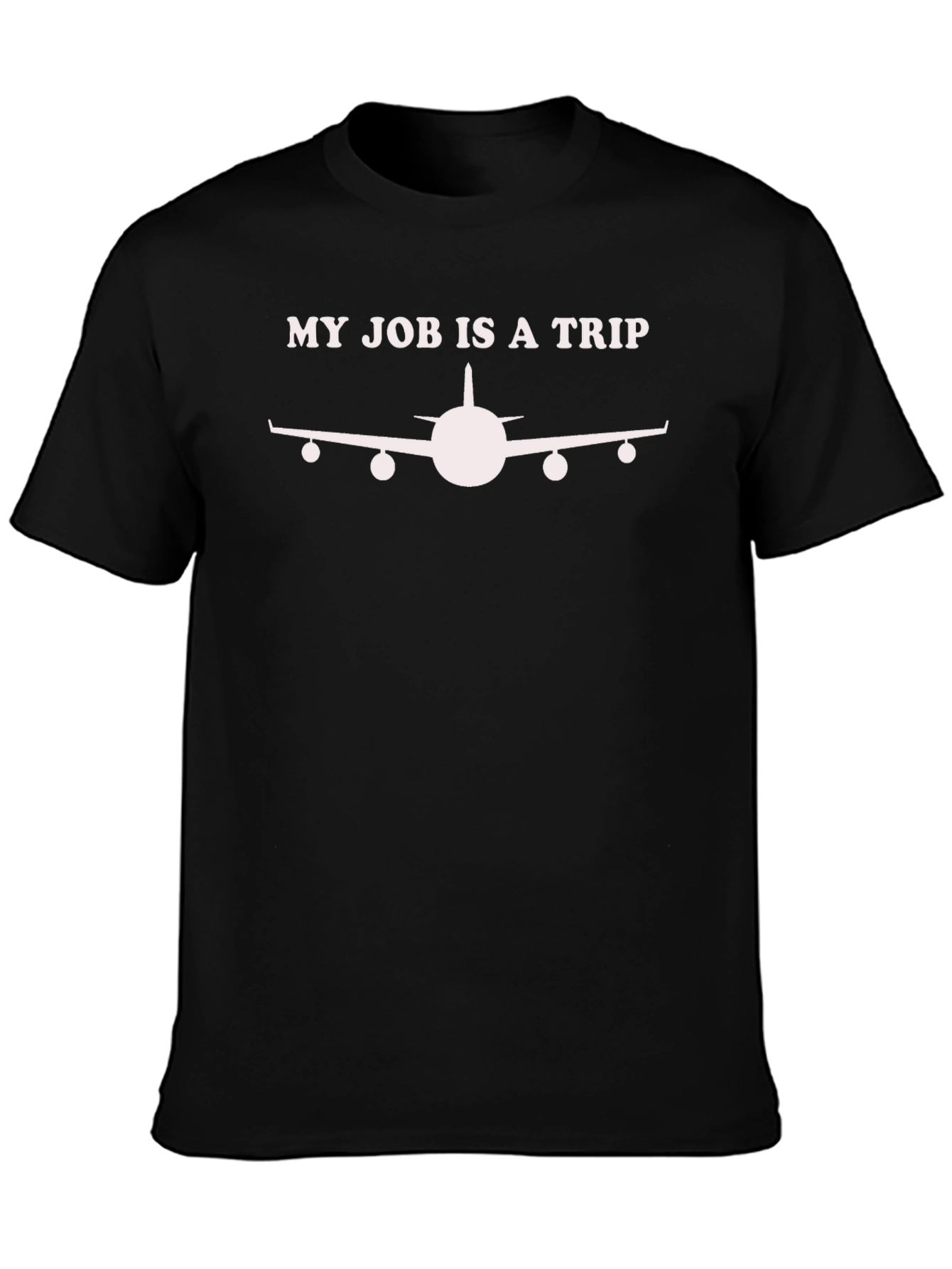 My Job is a Trip Aviation T-Shirt - 3