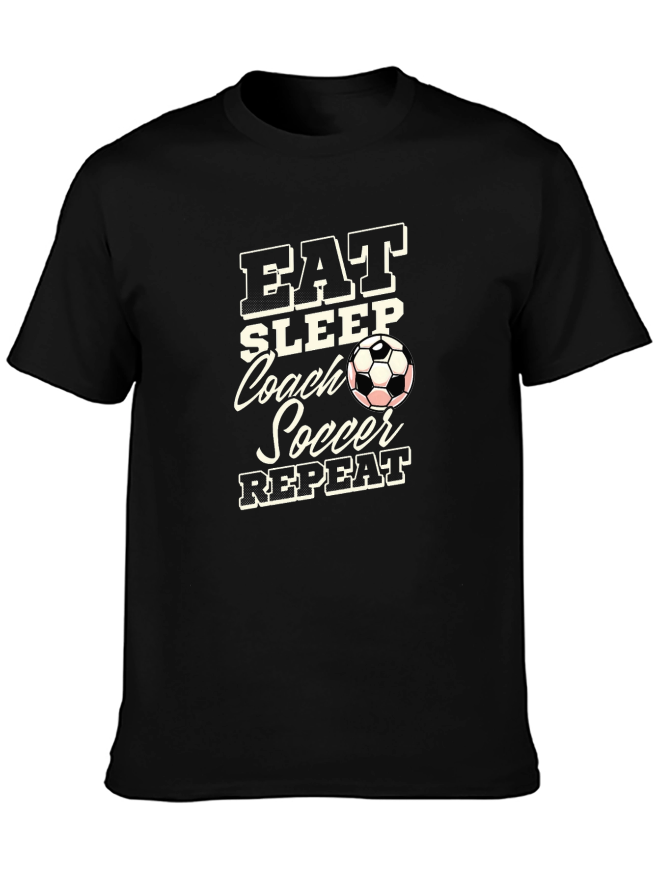 Black Eat Sleep Coach Soccer Repeat Black T-Shirt view 3