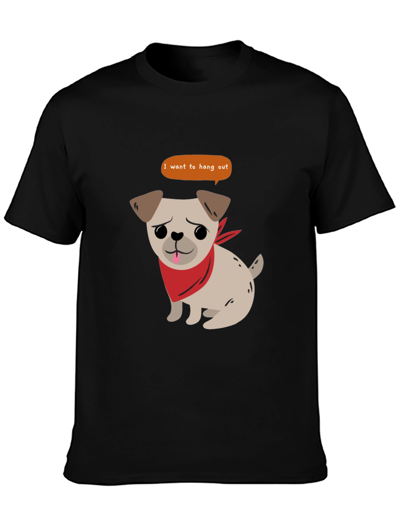 Black Dog Lover Black T-Shirt - "I Want To Hang Out" Graphic Tee view 3