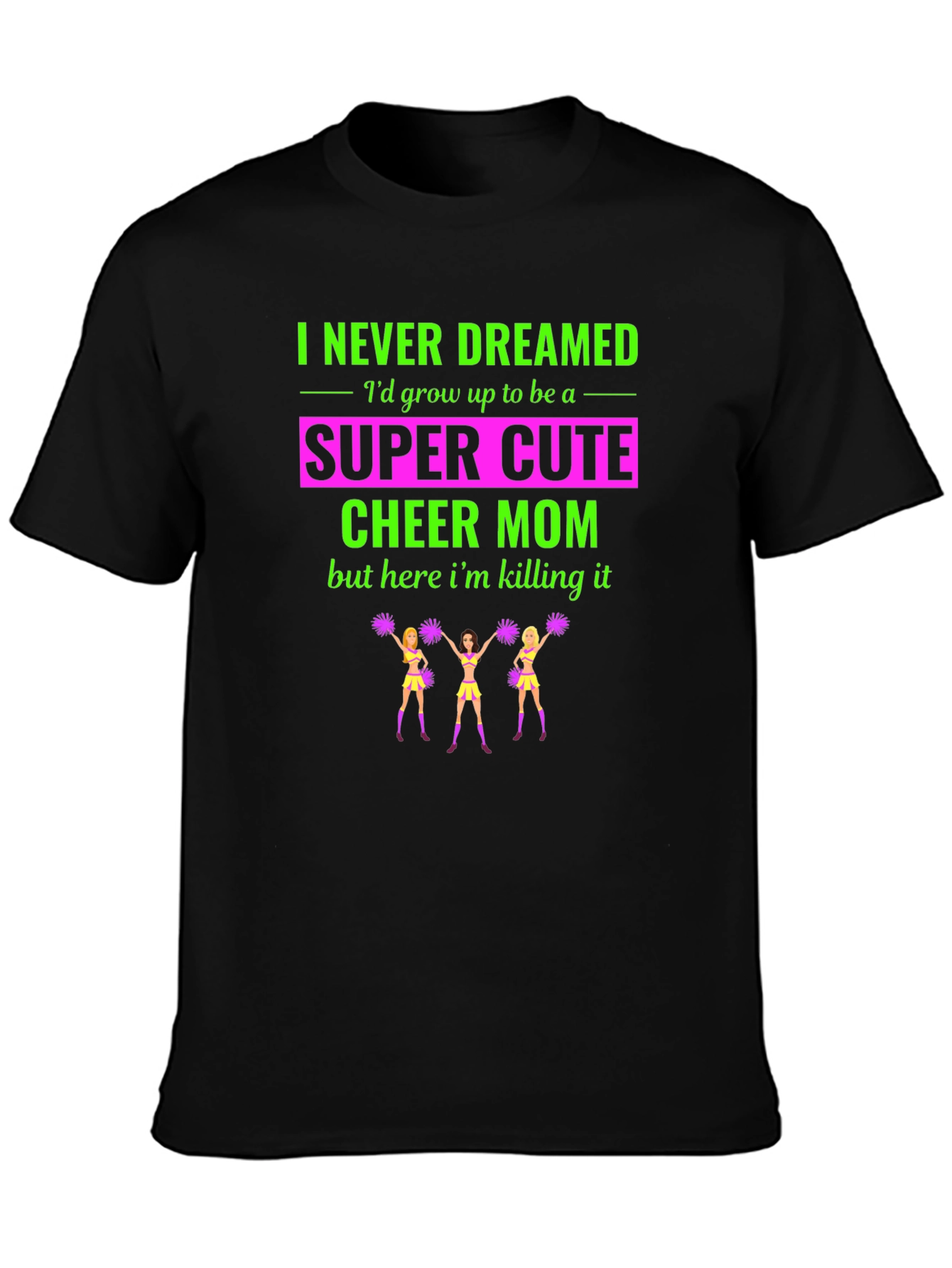 Super Cute Cheer Mom T-Shirt - 3
