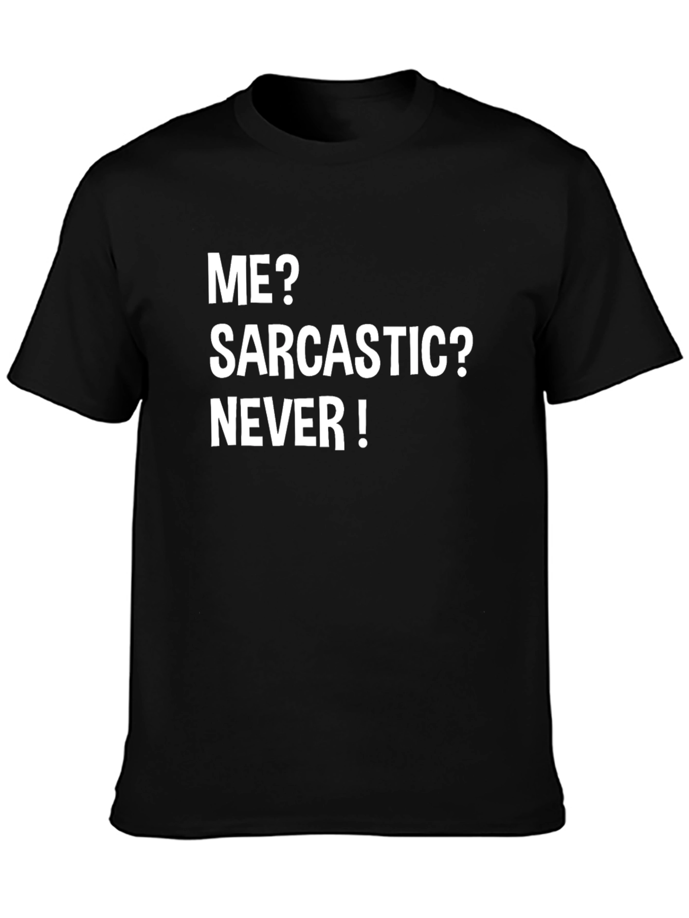 Black Sarcastic? Never! Graphic Tee view 3