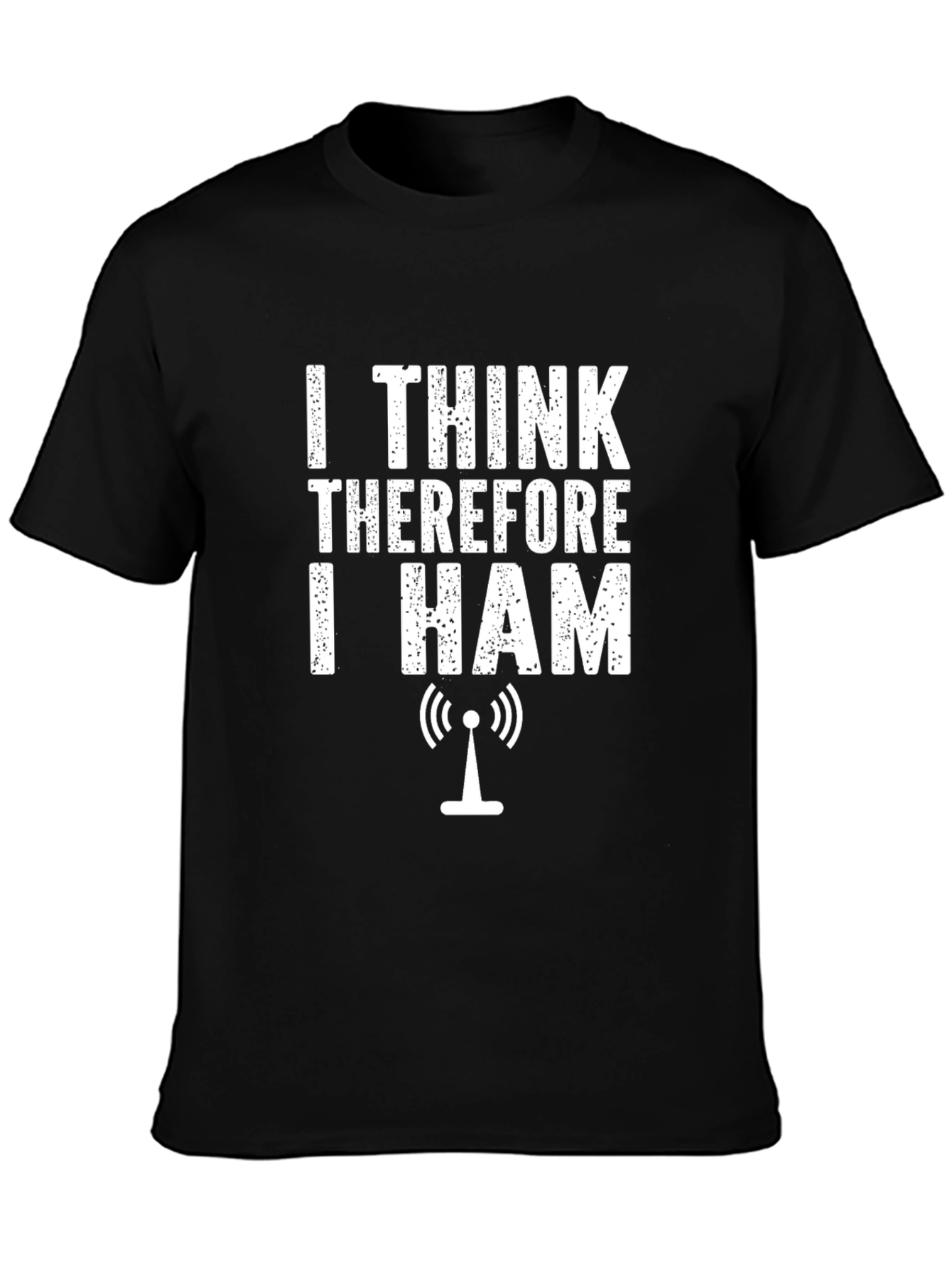 Black I Think Therefore I Ham Radio T-Shirt view 3