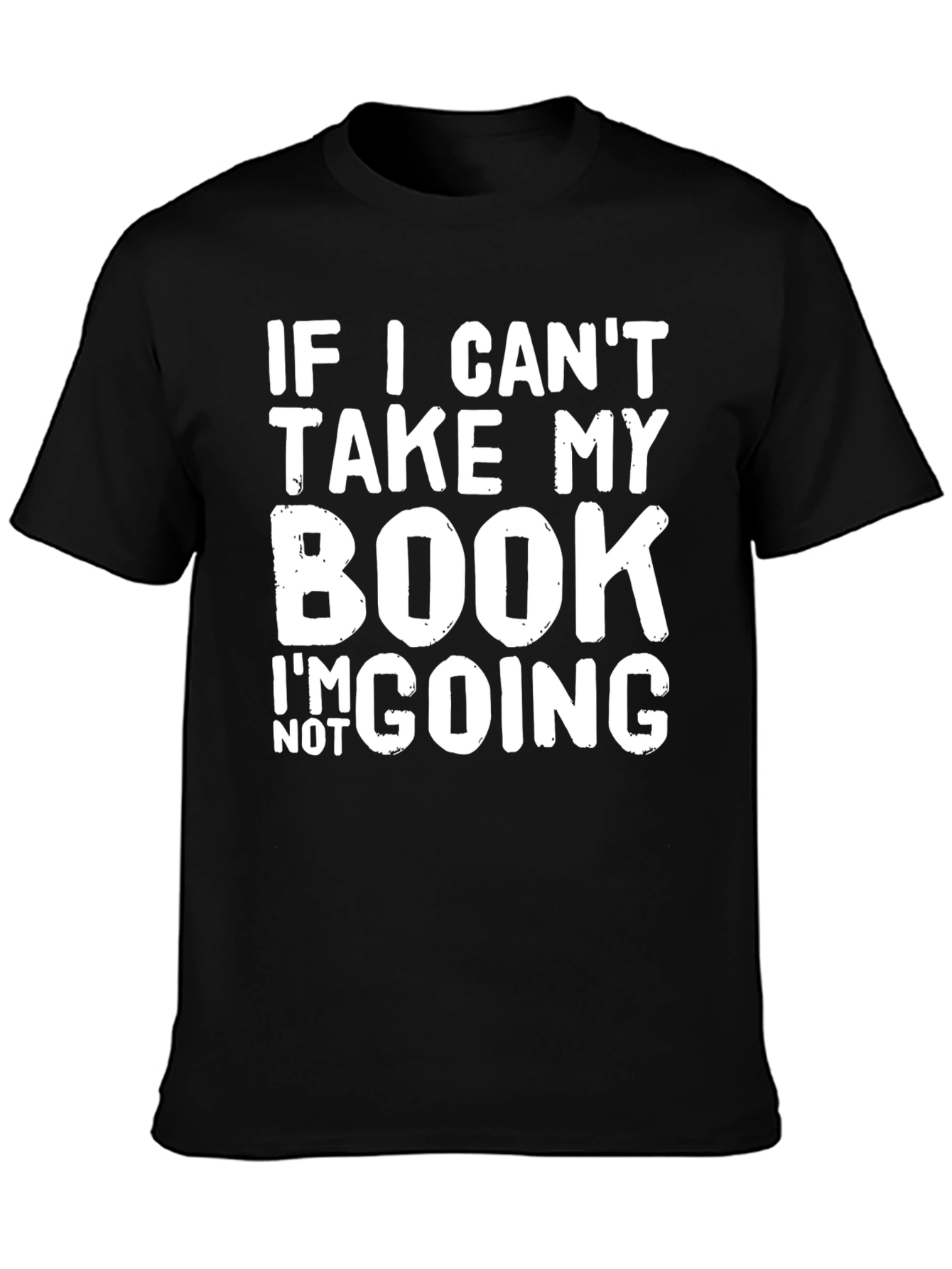 Black Book Lover's T-Shirt: If I Can't Take My Book... view 3