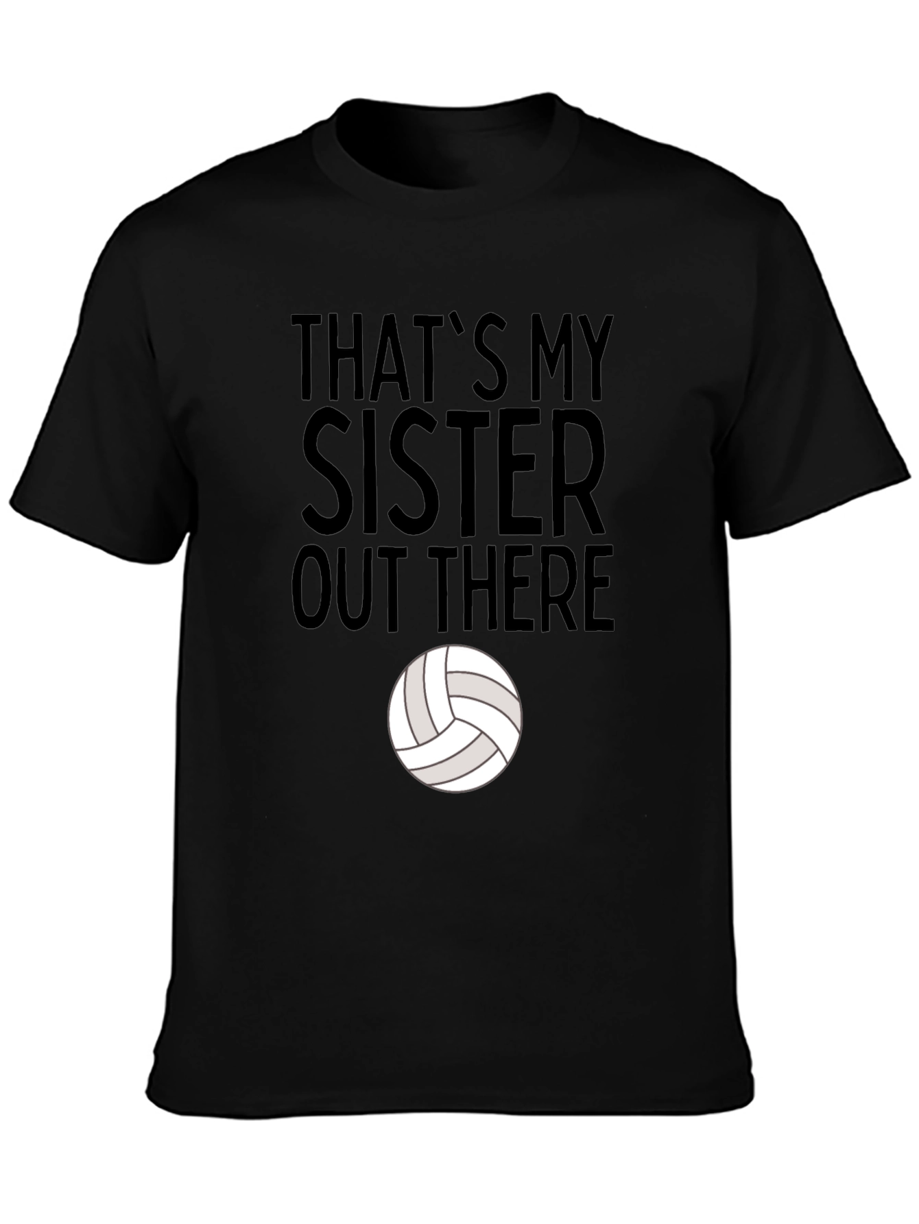 That's My Sister Volleyball T-Shirt - 3