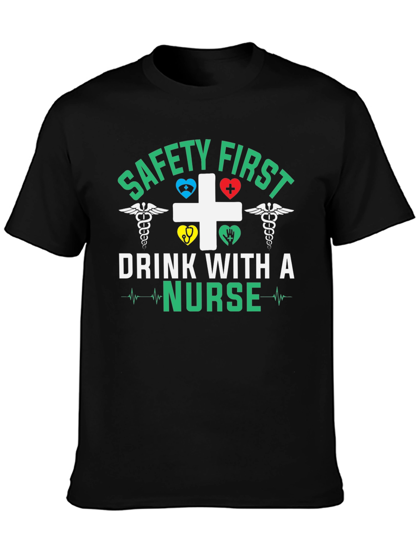 Black Safety First Drink With a Nurse T-Shirt view 3