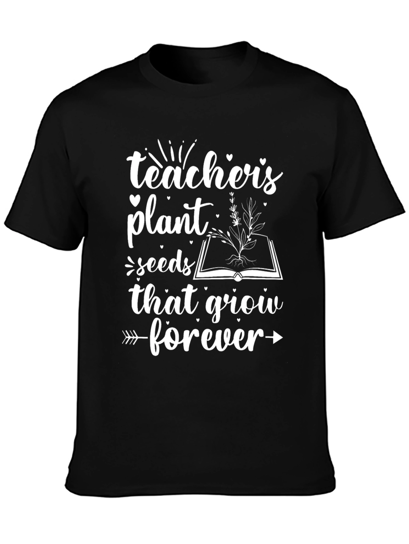 Teacher Plant Seeds Forever Black T-Shirt - 3