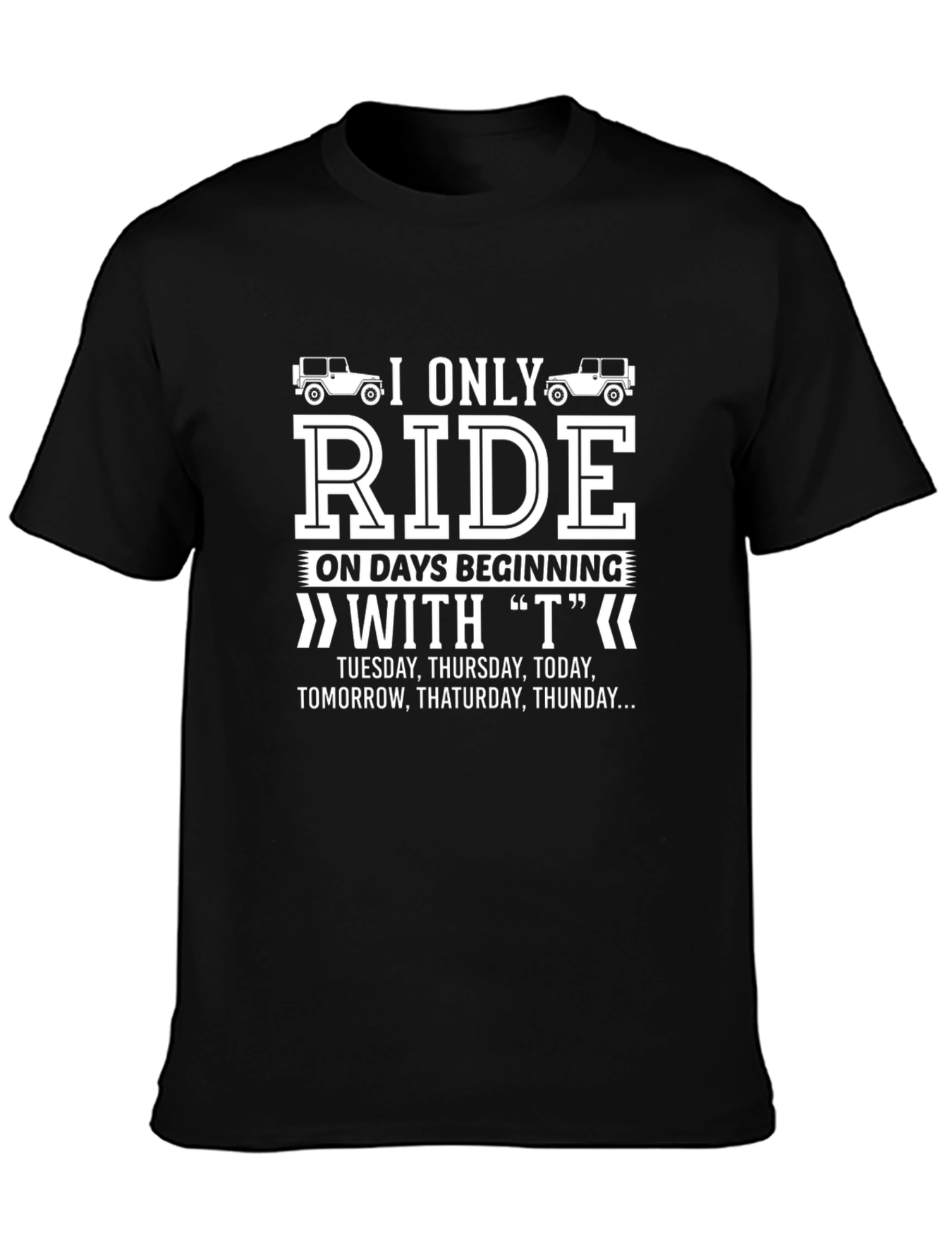 Black Humorous "T" Day Ride T-Shirt view 3