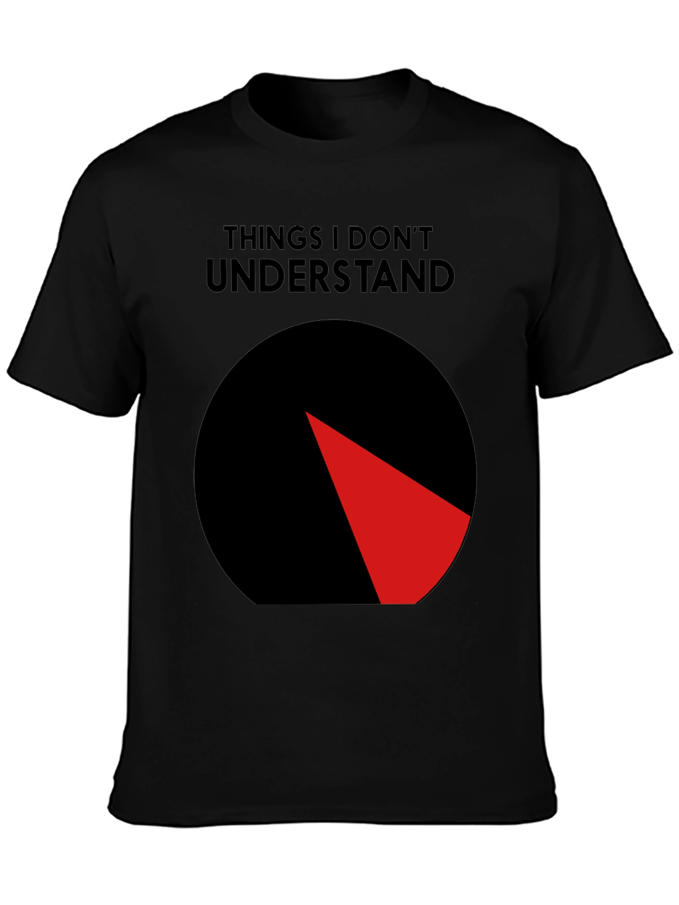 Black Things I Don't Understand T-Shirt - Humorous Graphic Tee view 3