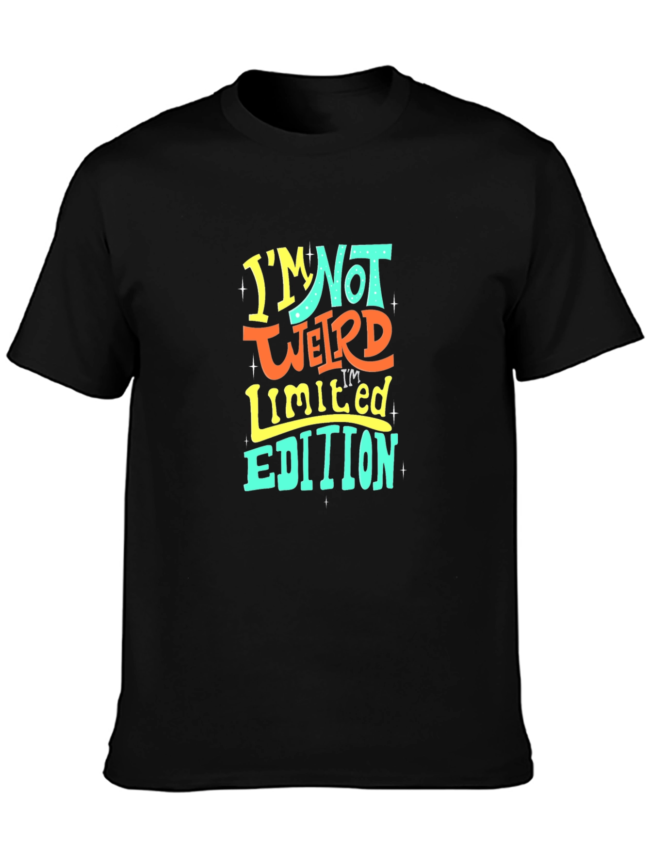 Black I'm Not Weird, Limited Edition T-Shirt view 3