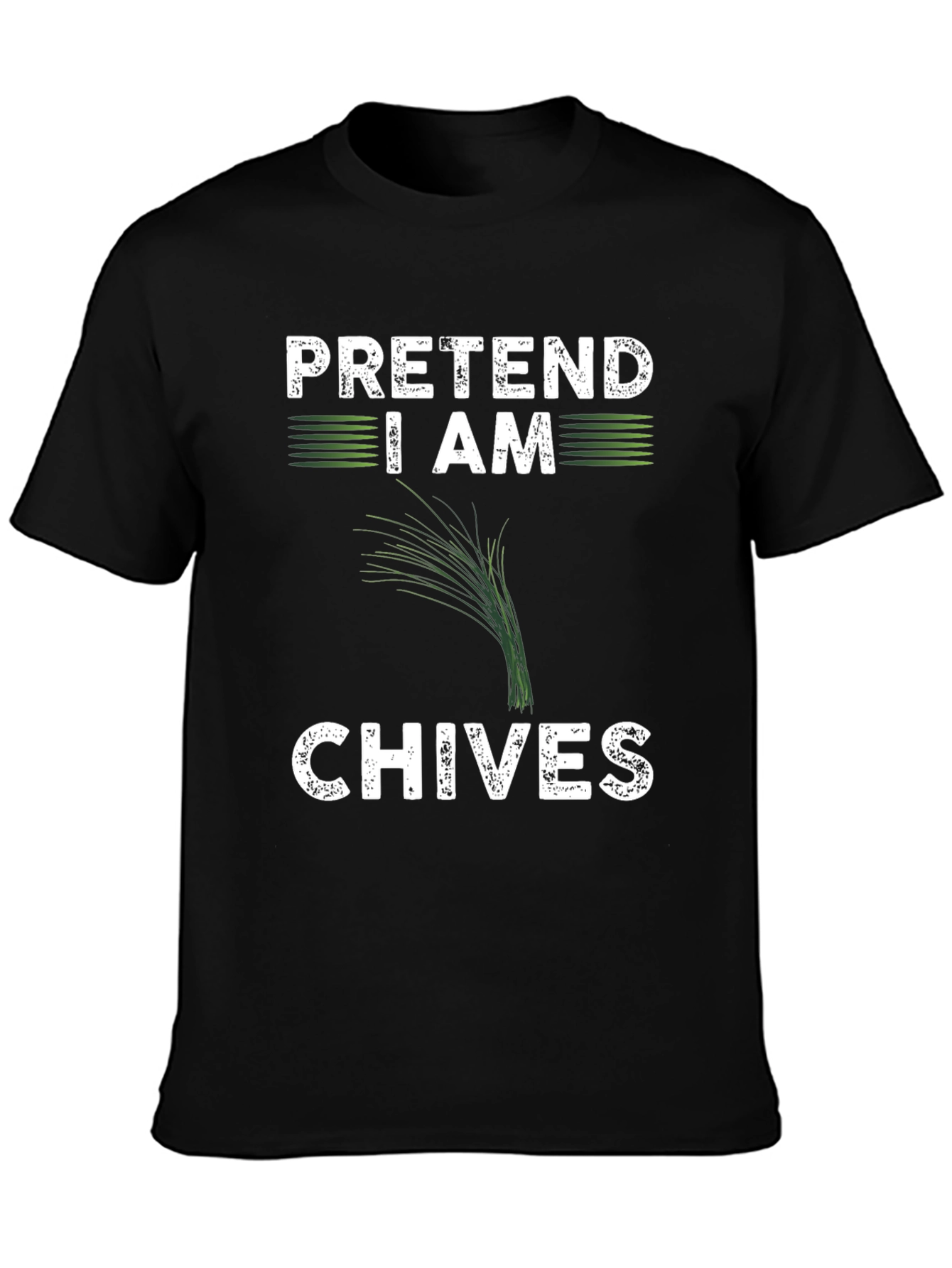 Black Pretend I Am Chives Funny Graphic T-Shirt view 3
