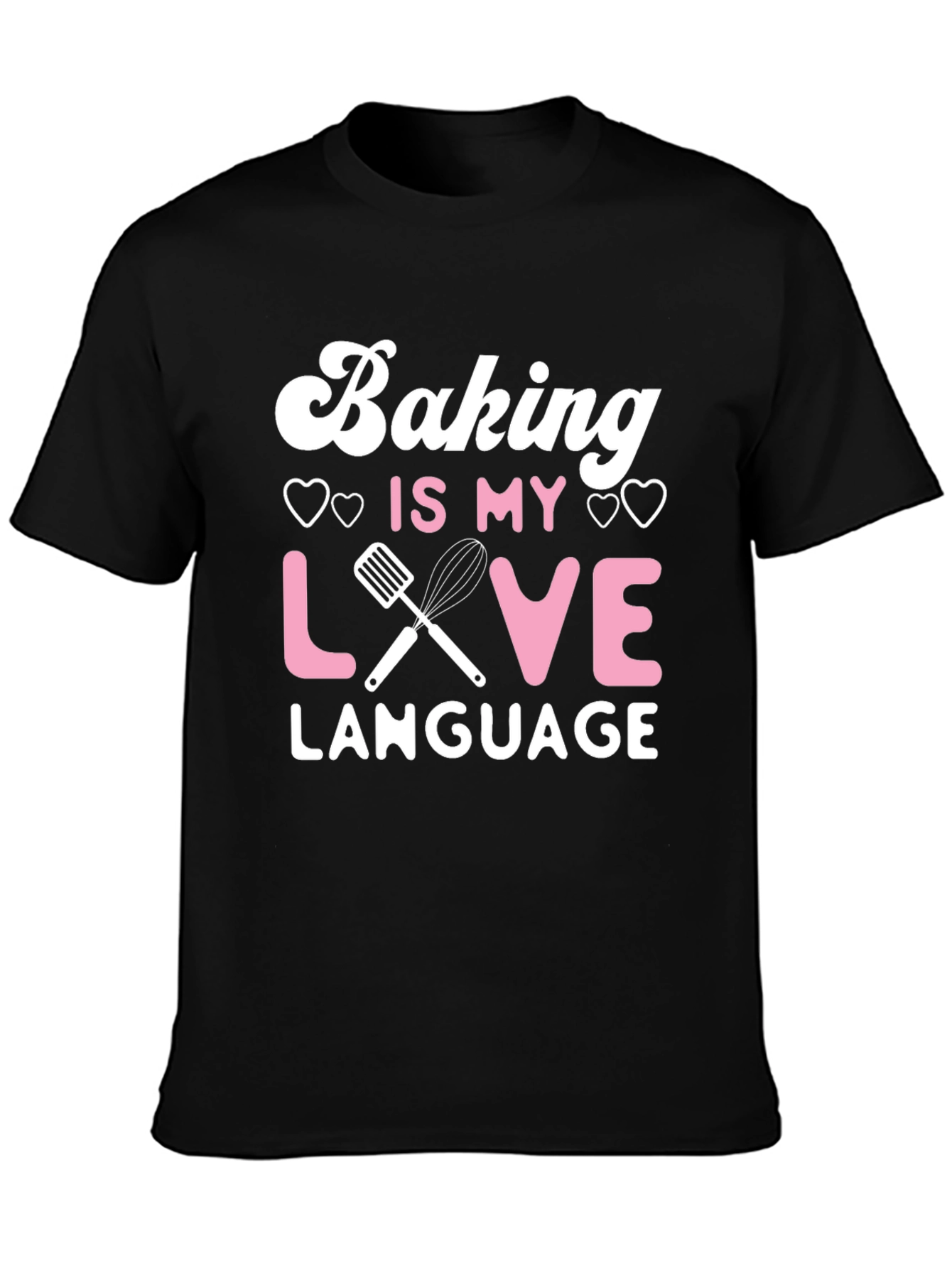 Black Baking is My Love Language T-Shirt - Baker Gift view 3