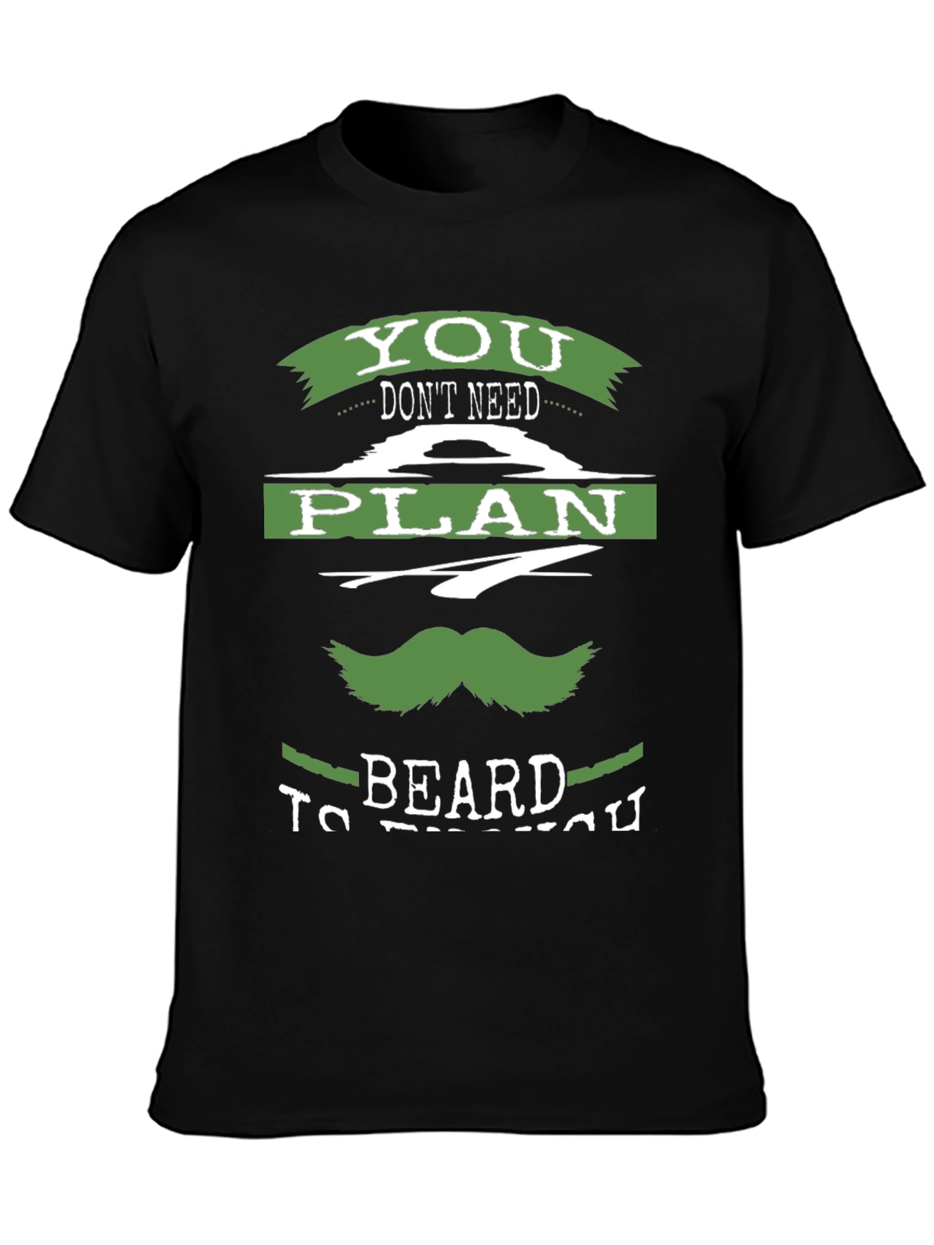 Black Funny Beard Plan T-Shirt view 3
