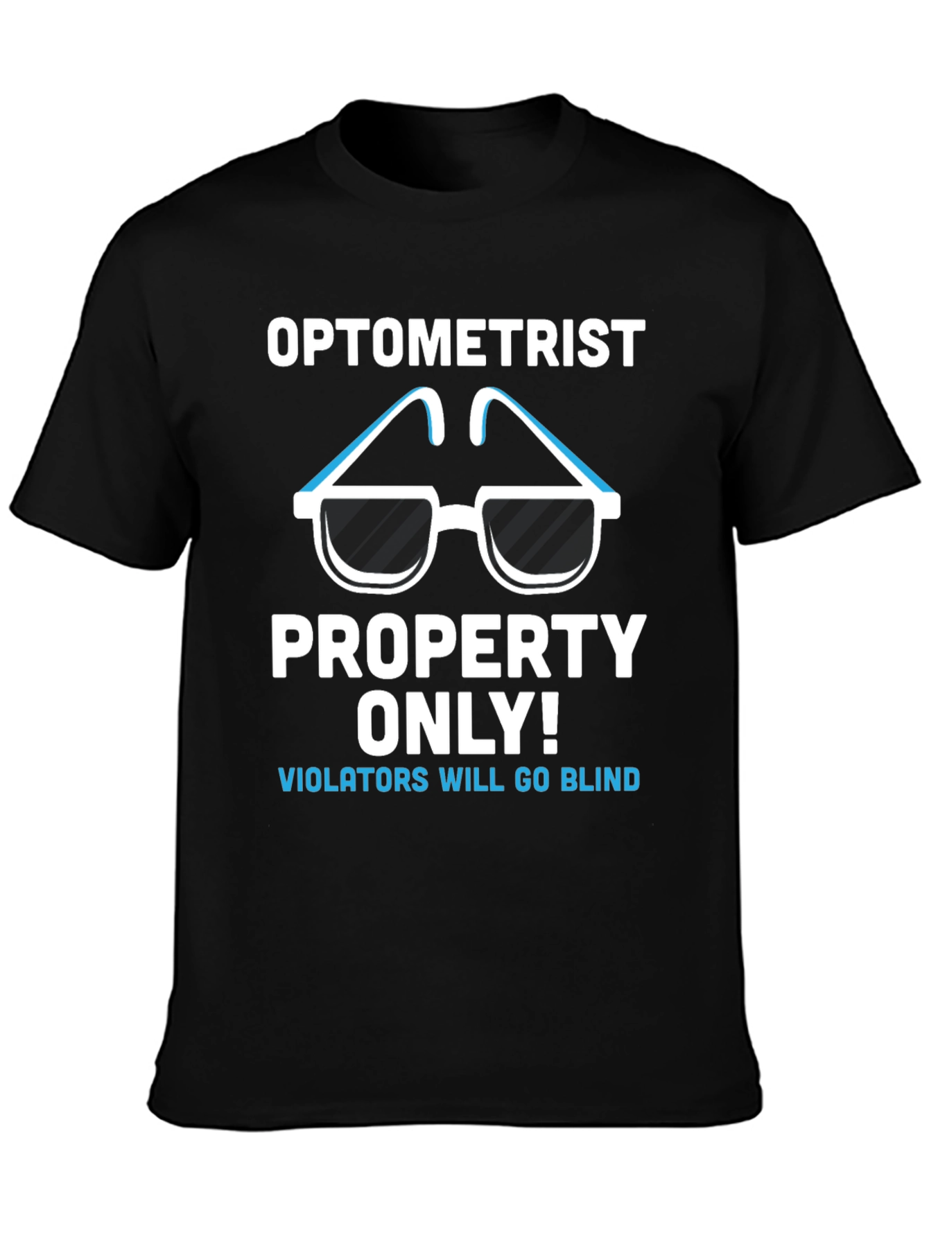 Black Optometrist Property T-Shirt Funny Eye Doctor Tee view 3
