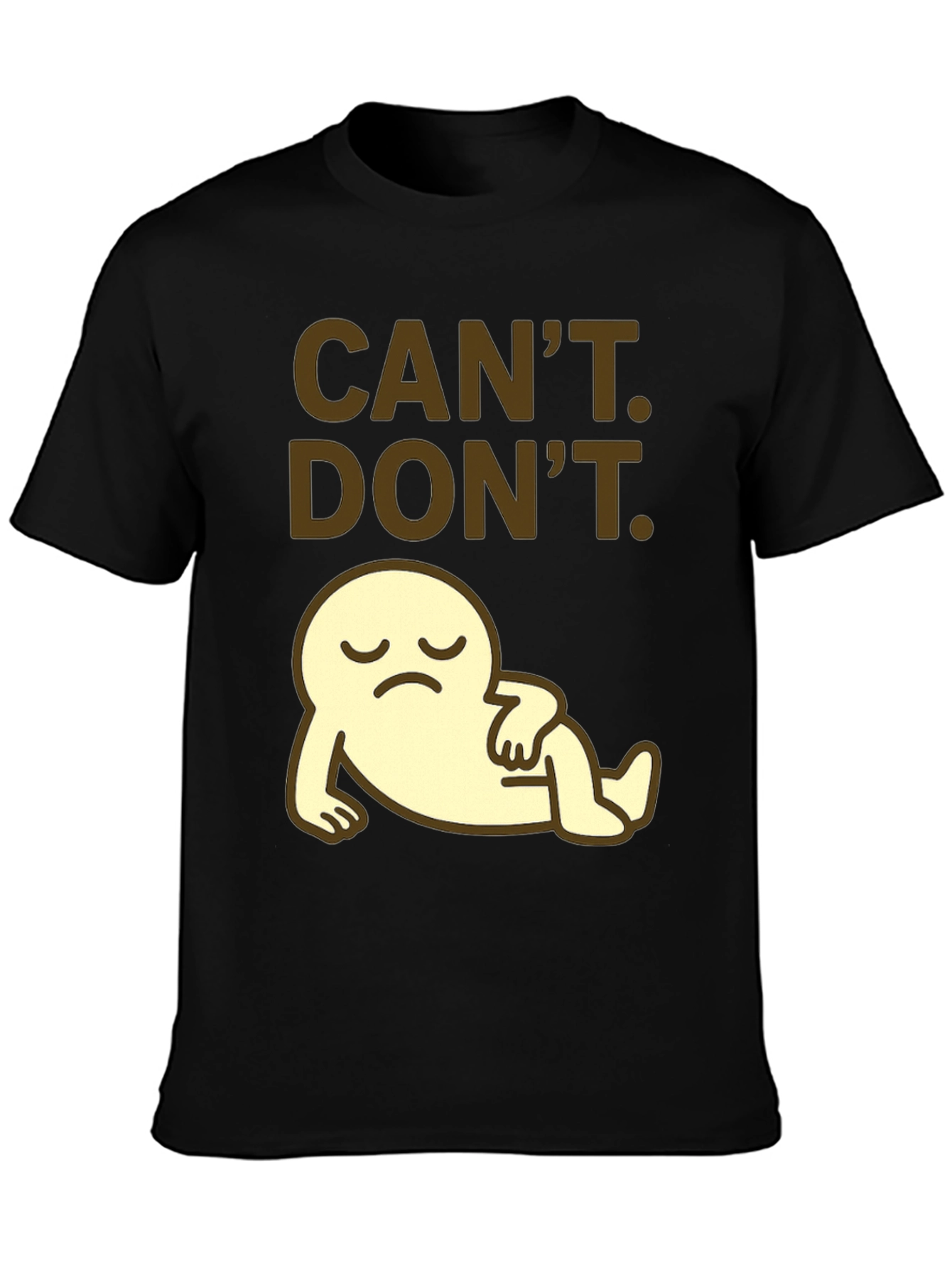 Black Can't. Don't. Graphic T-Shirt - Lazy Cartoon view 3