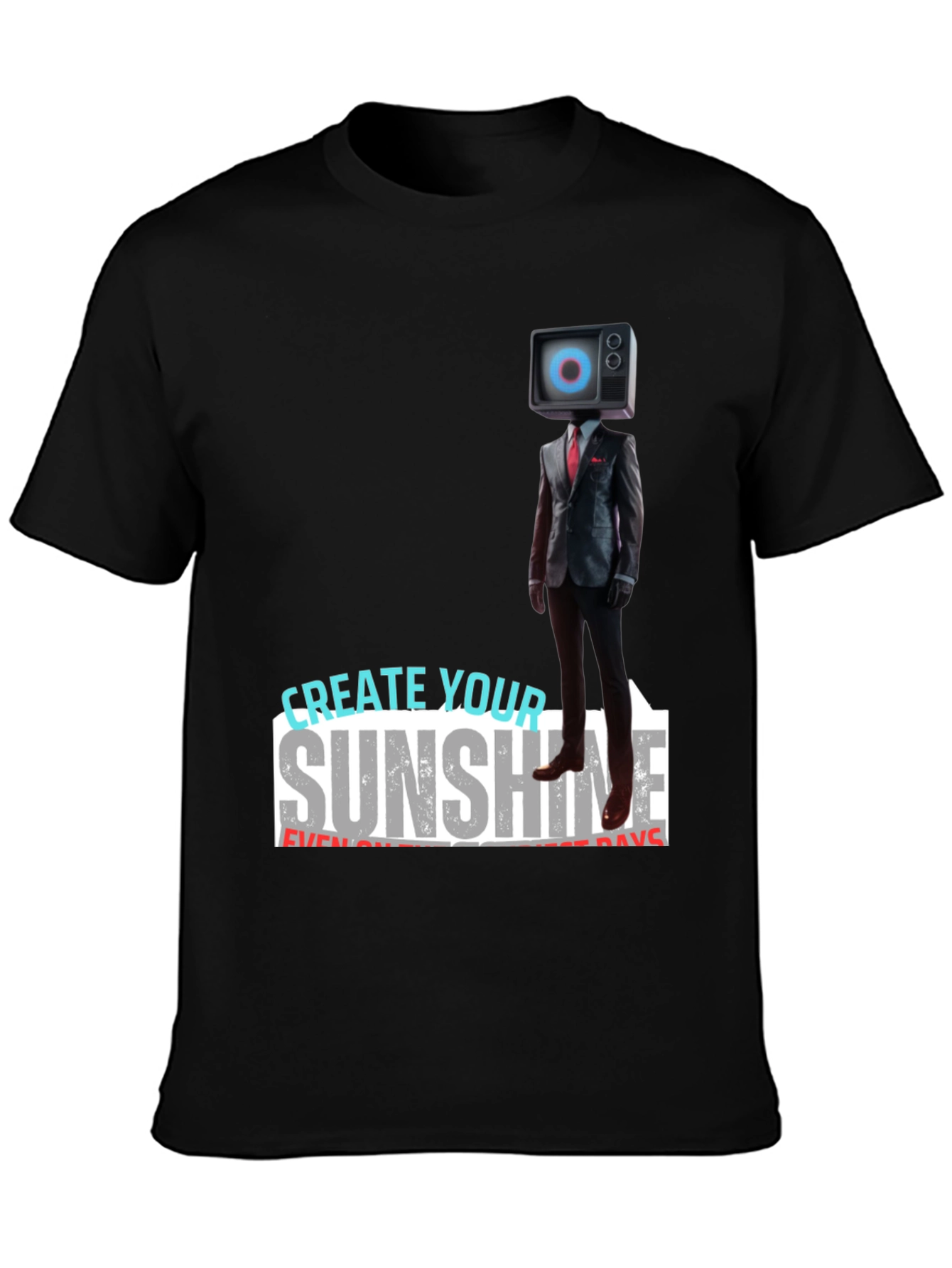 Black Modern TV Head Suit T-Shirt: Create Your Sunshine view 3
