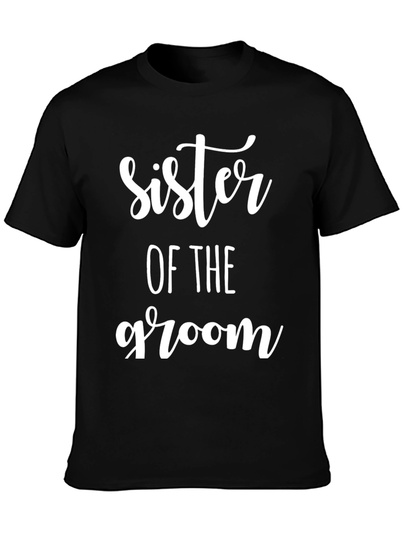 Sister of the Groom T-Shirt - Wedding Party Tee - 3