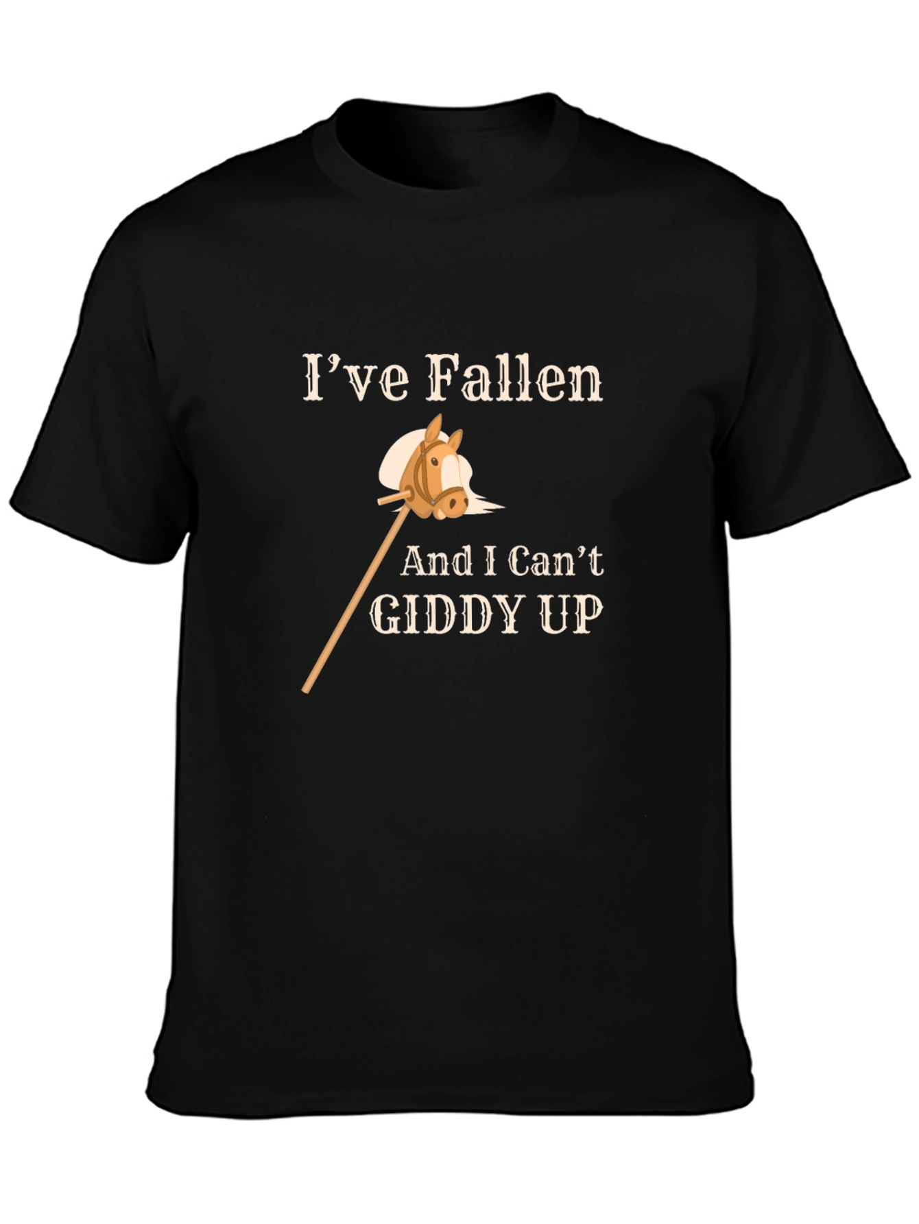 Black Funny Horse Stick T-Shirt - I've Fallen & I Can't Giddy Up view 3