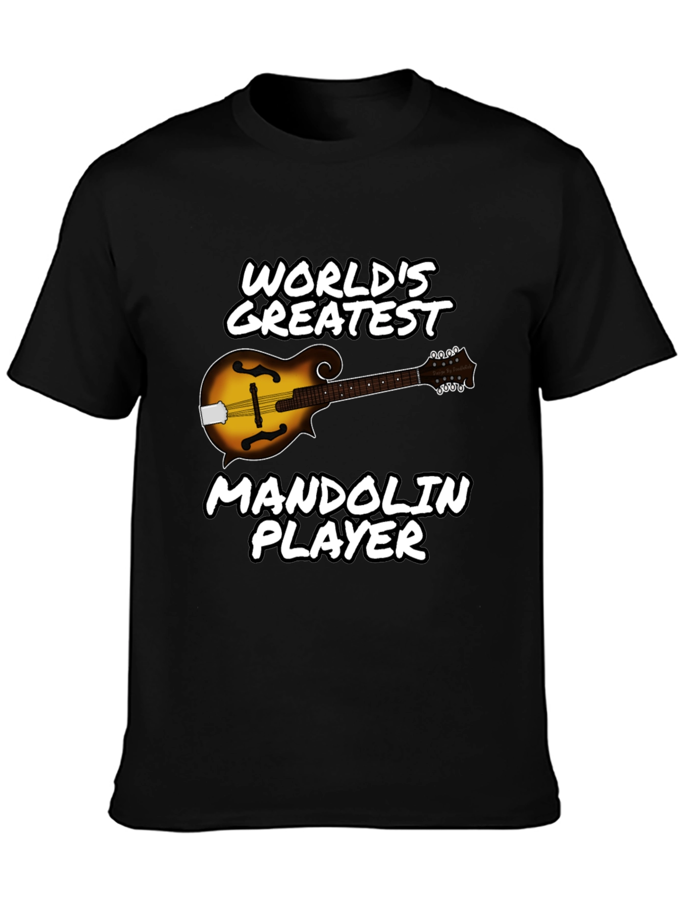 Black World's Greatest Mandolin Player T-Shirt view 3