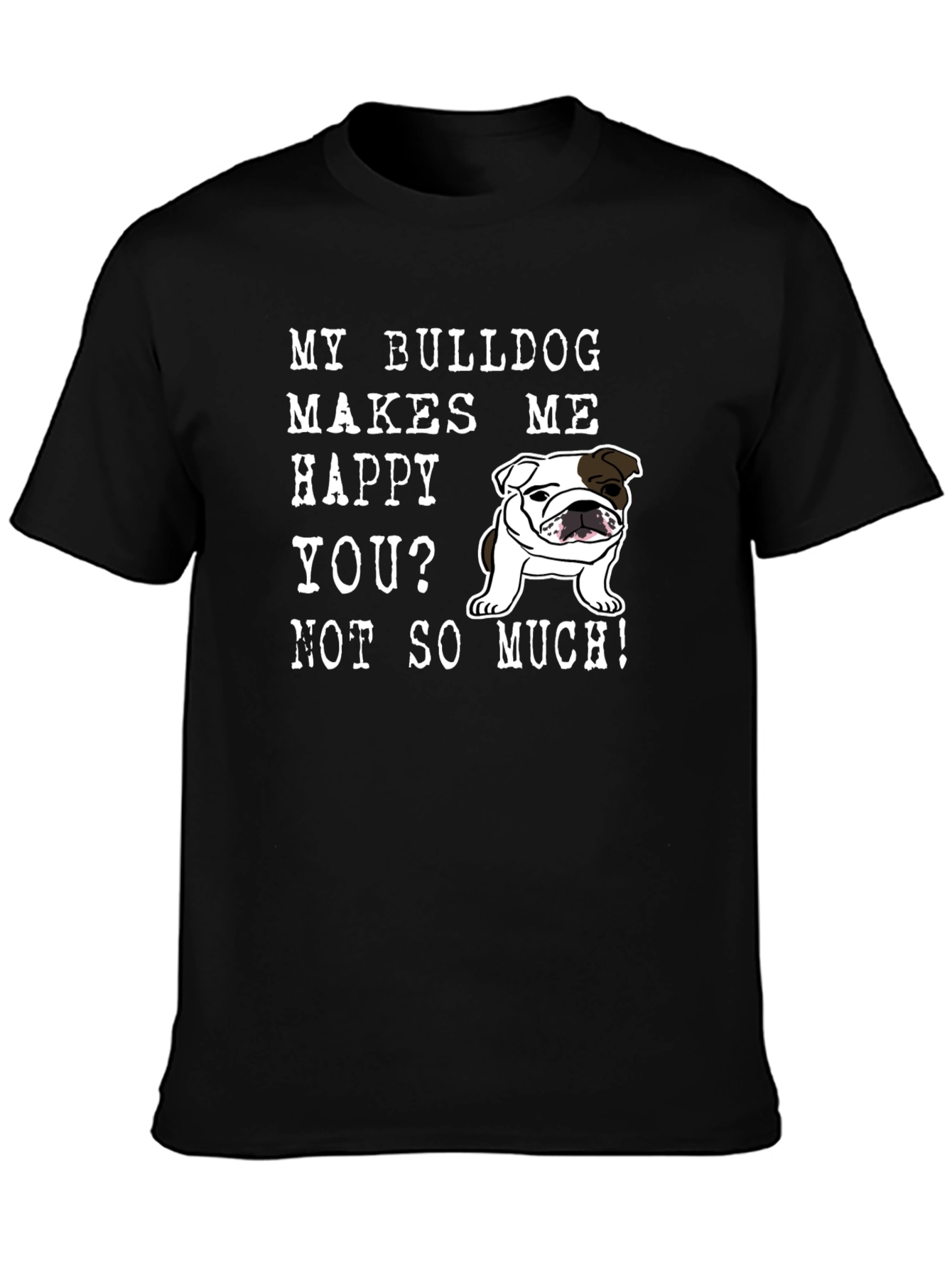 Black Bulldog Lover T-Shirt - Funny Graphic Tee for Dog Owners view 3