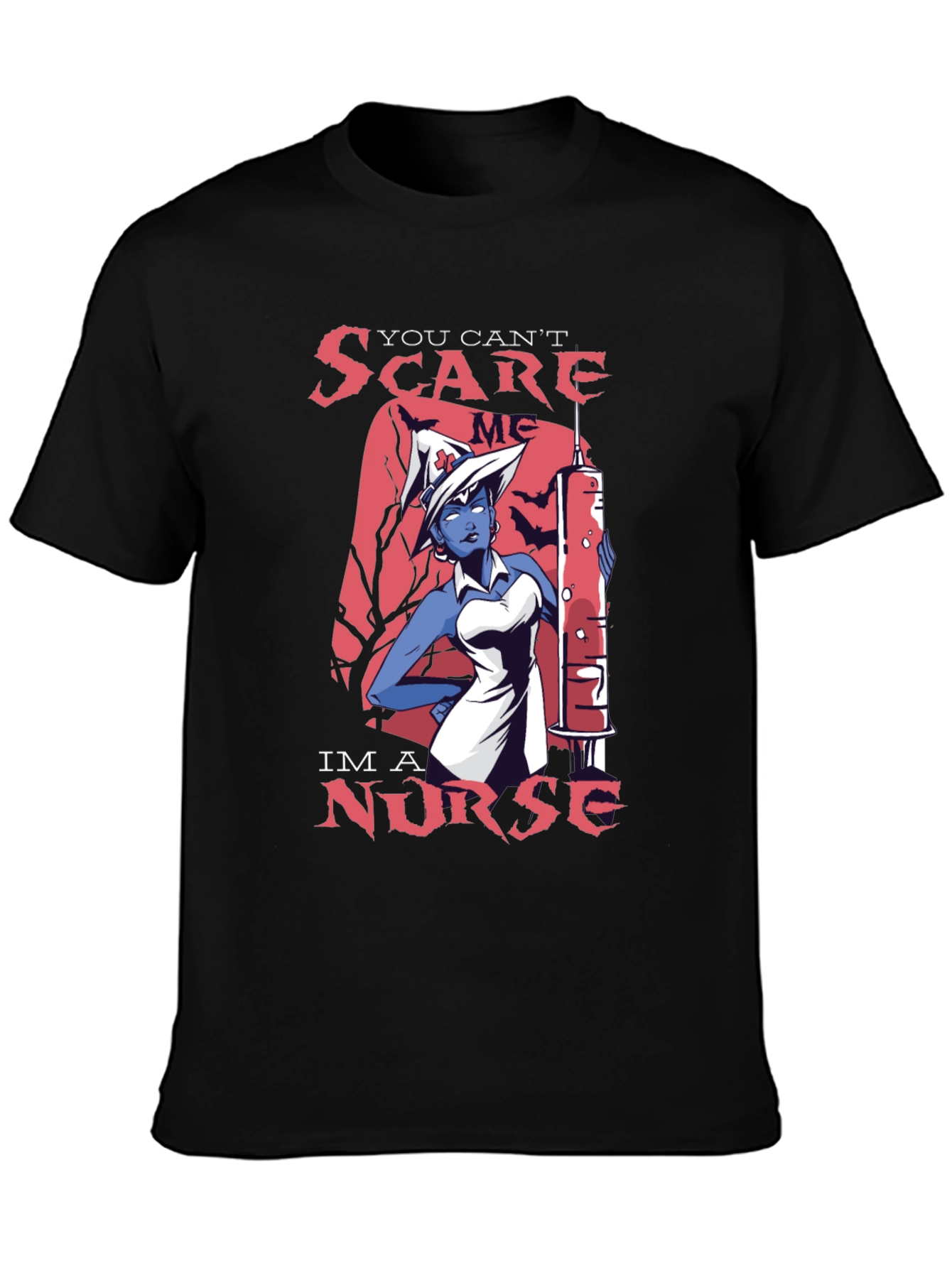 Black You Can't Scare Me, I'm a Nurse T-Shirt view 3