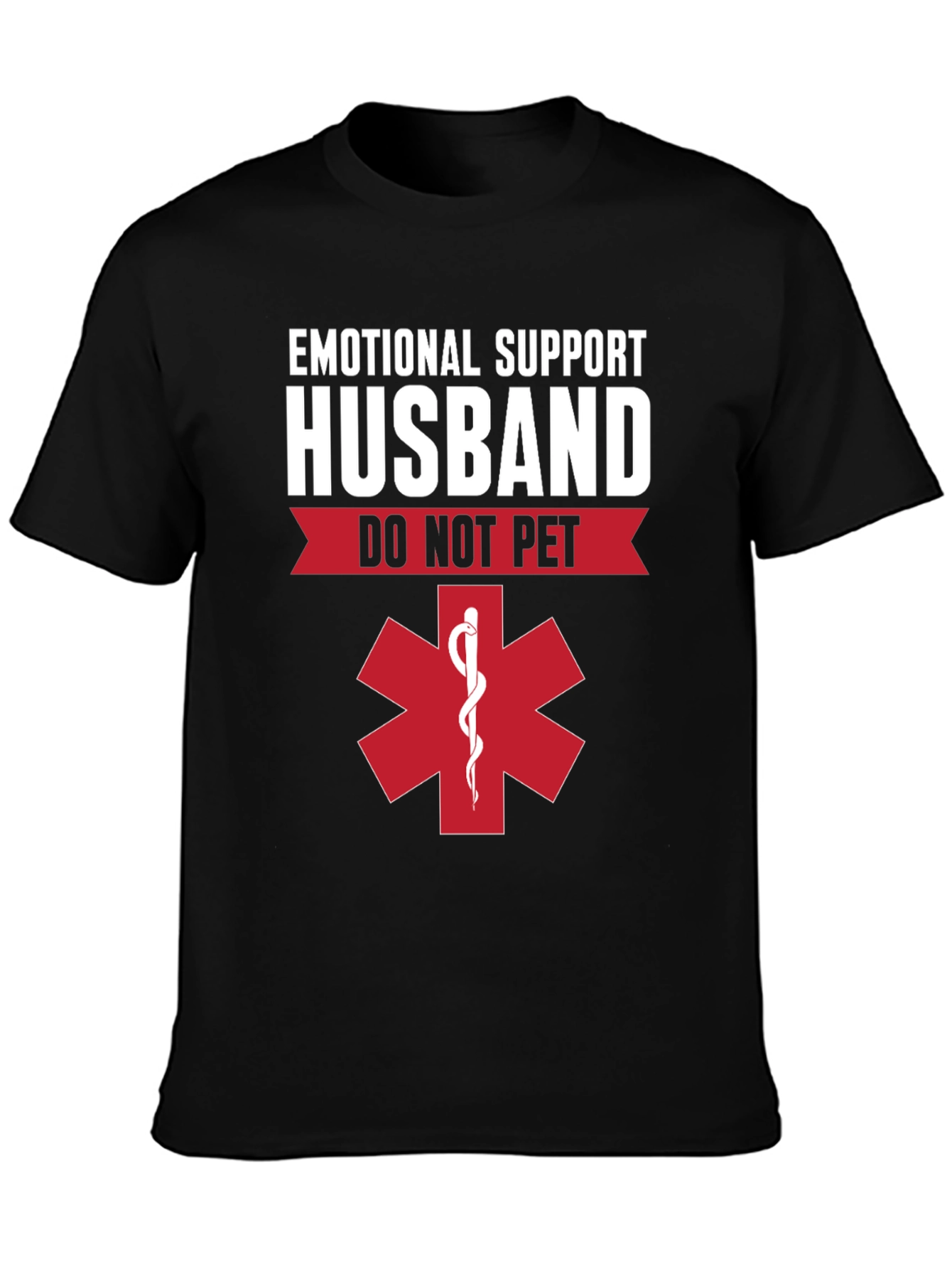 Black Emotional Support Husband T-Shirt - Do Not Pet view 3