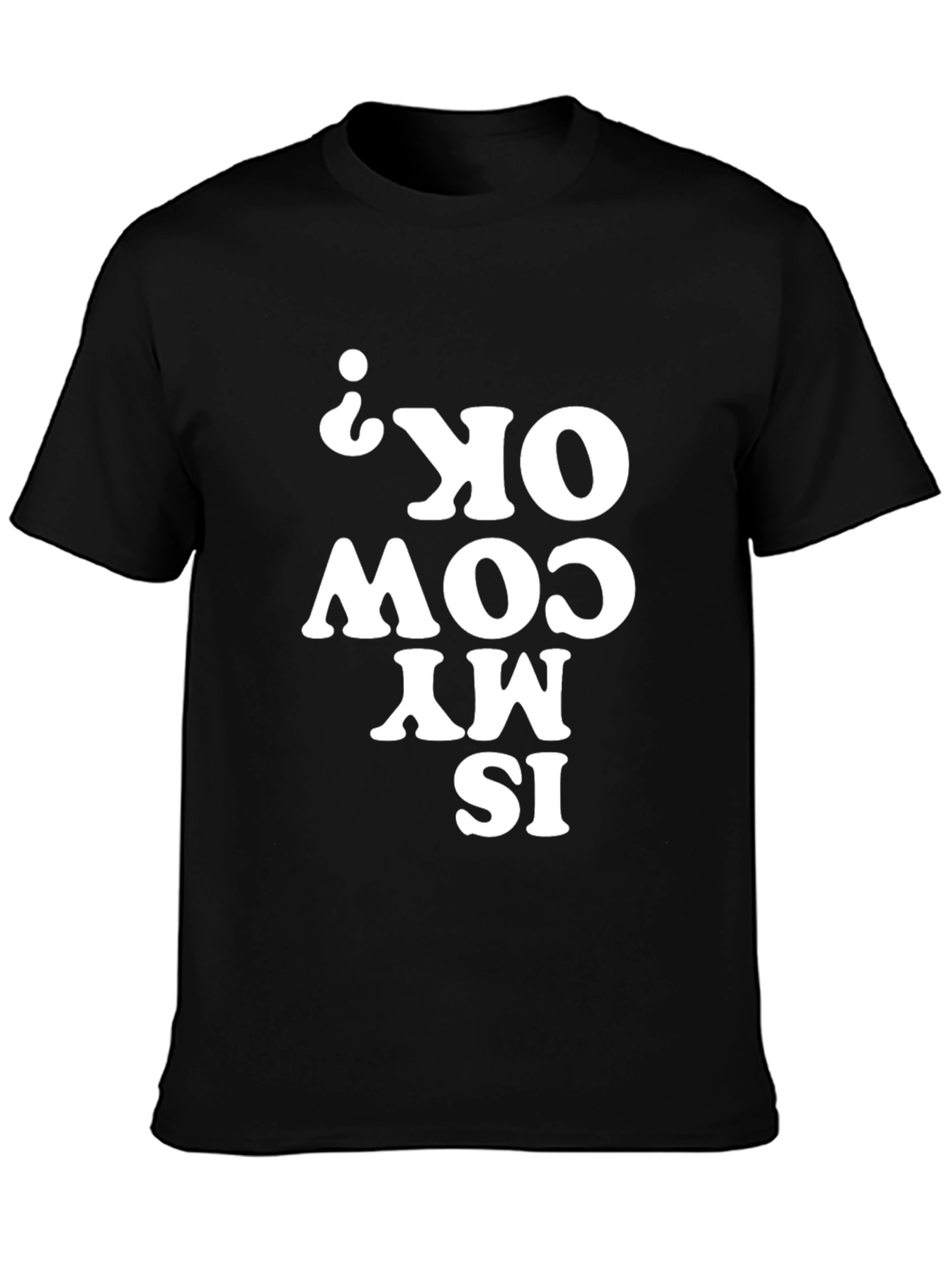 Black Is My Cow OK? Black Graphic T-Shirt view 3