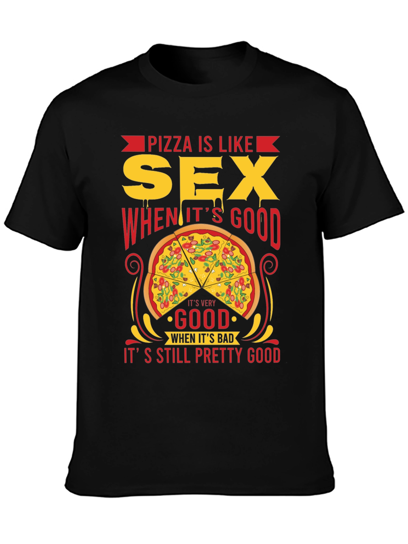 Black Pizza is Like Sex T-Shirt - Funny Graphic Tee view 3