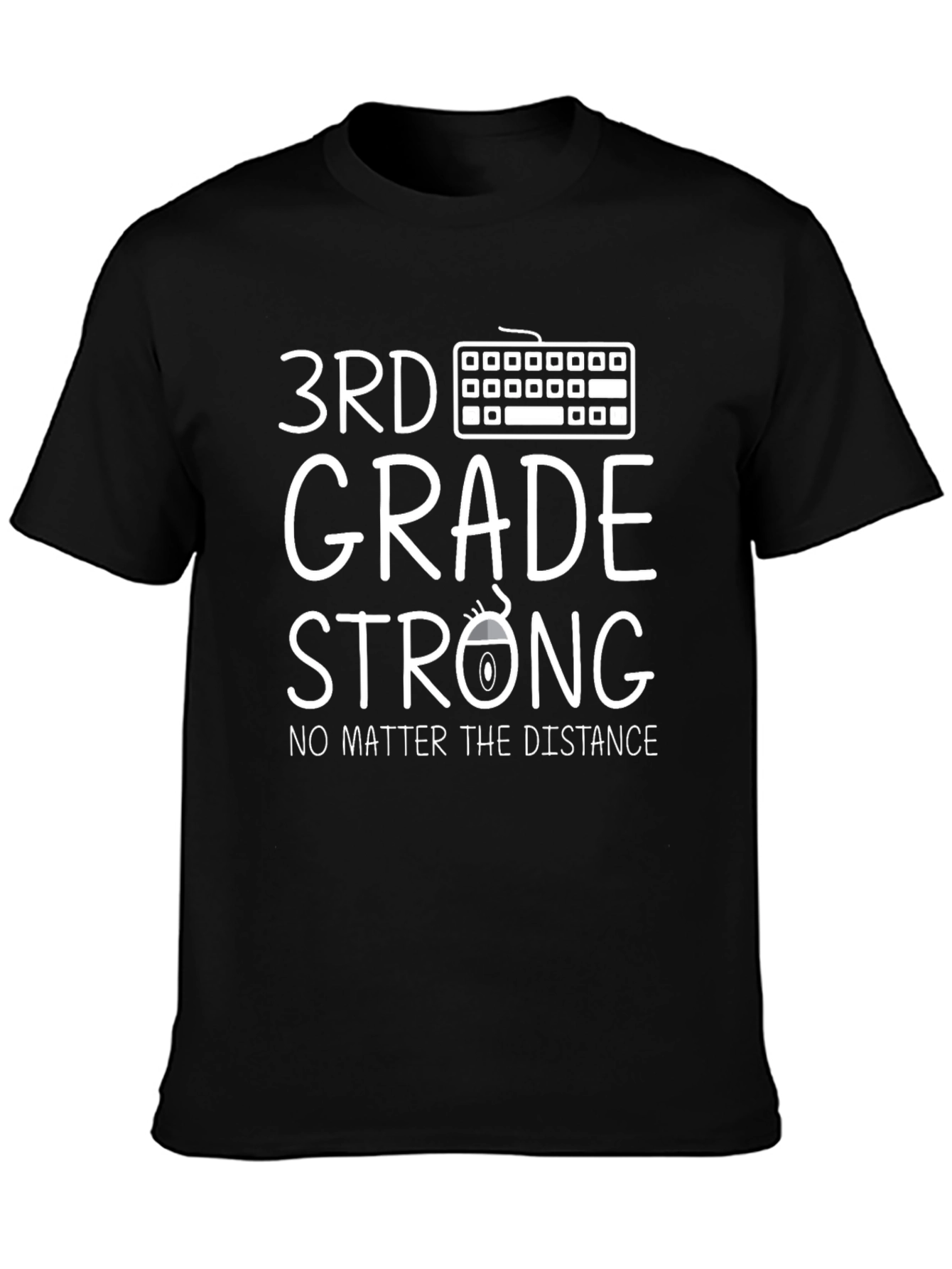 Black 3rd Grade Strong T-Shirt - Distance Learning view 3