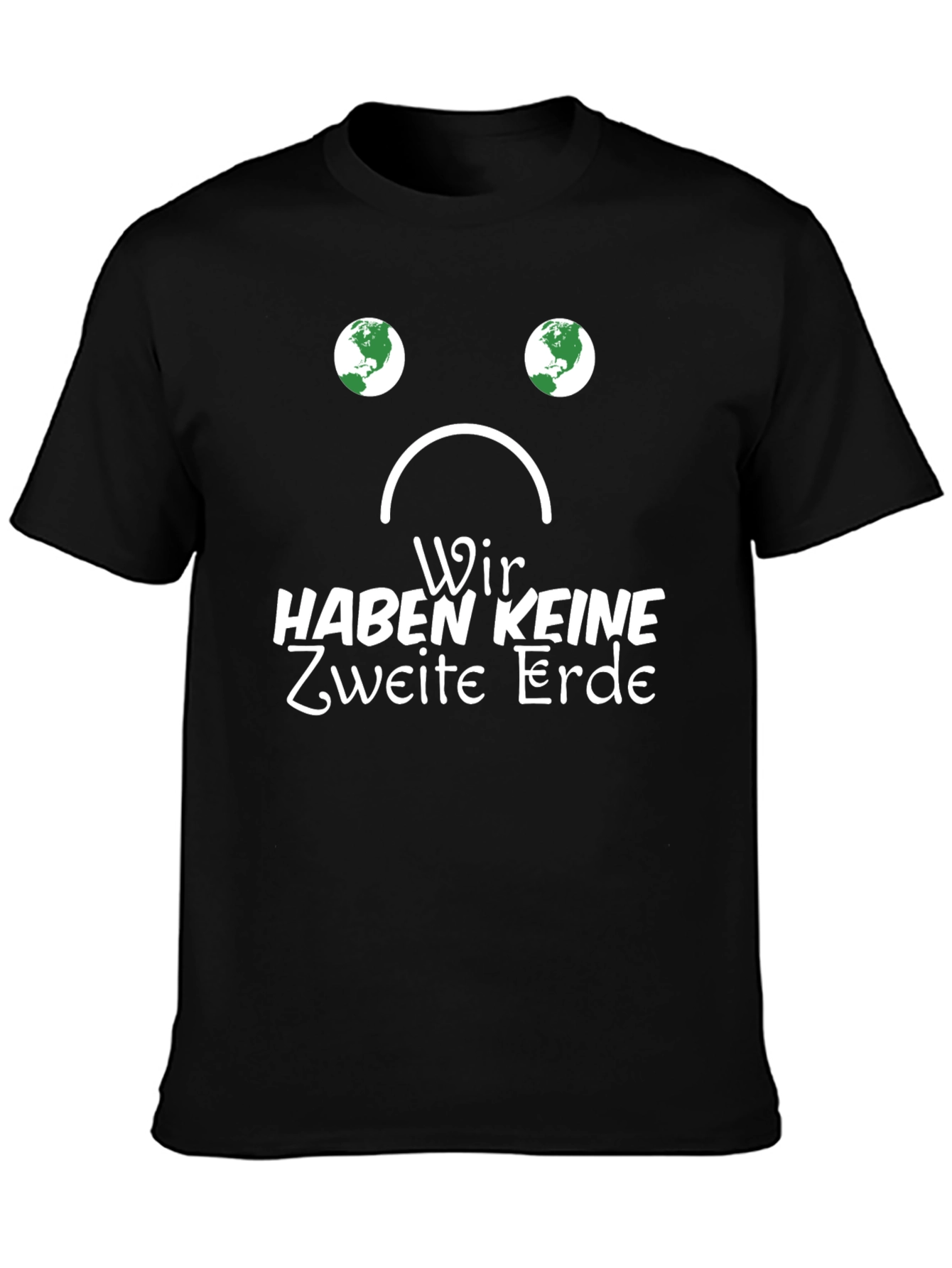 Black Save the Planet T-Shirt: Wir Haben Keine Zweite Erde Tee view 3