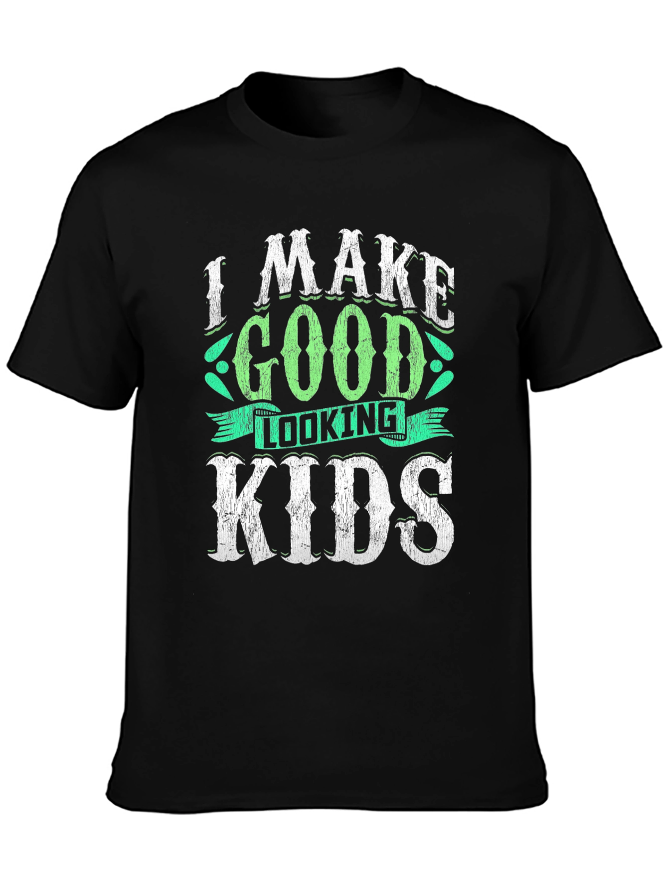 Black I Make Good Looking Kids T-Shirt view 3
