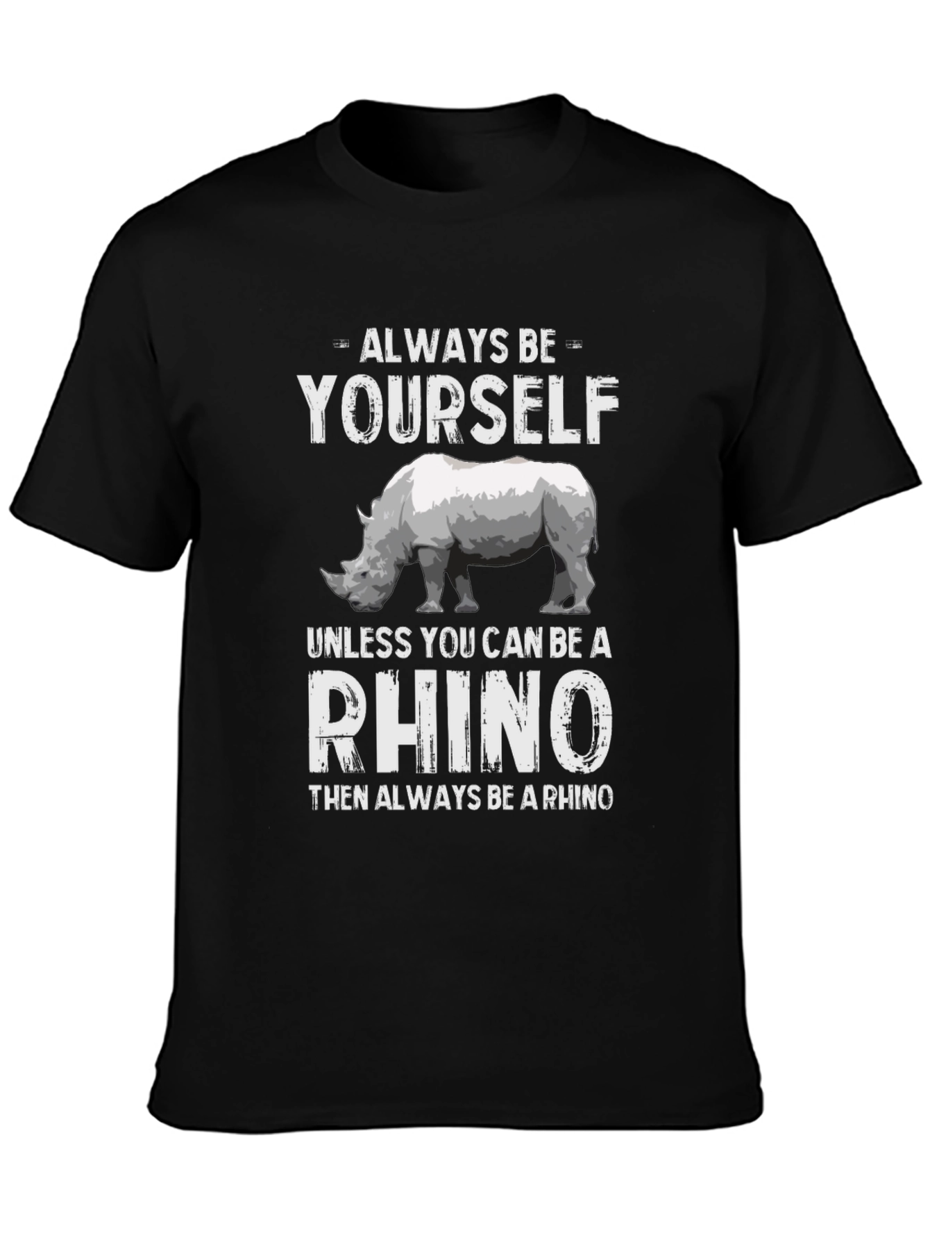 Black Always Be Yourself Rhino T-Shirt view 3