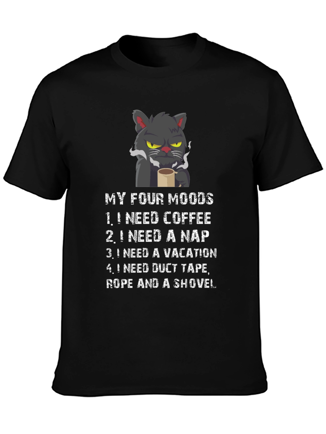 Black My Four Moods T-Shirt - Cat Coffee Nap Vacation view 3