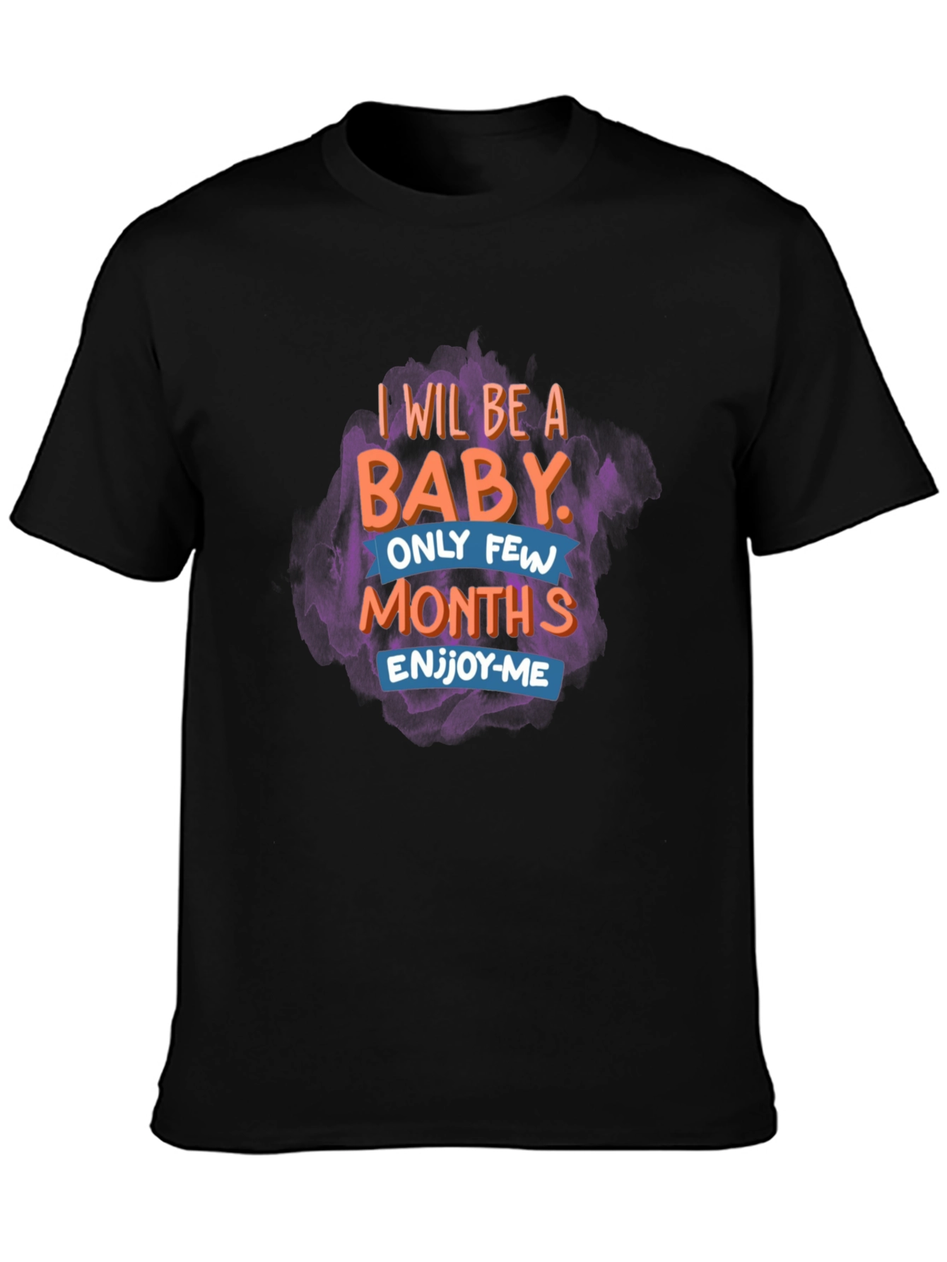 Black I Will Be a Baby Men's Graphic Tee view 3