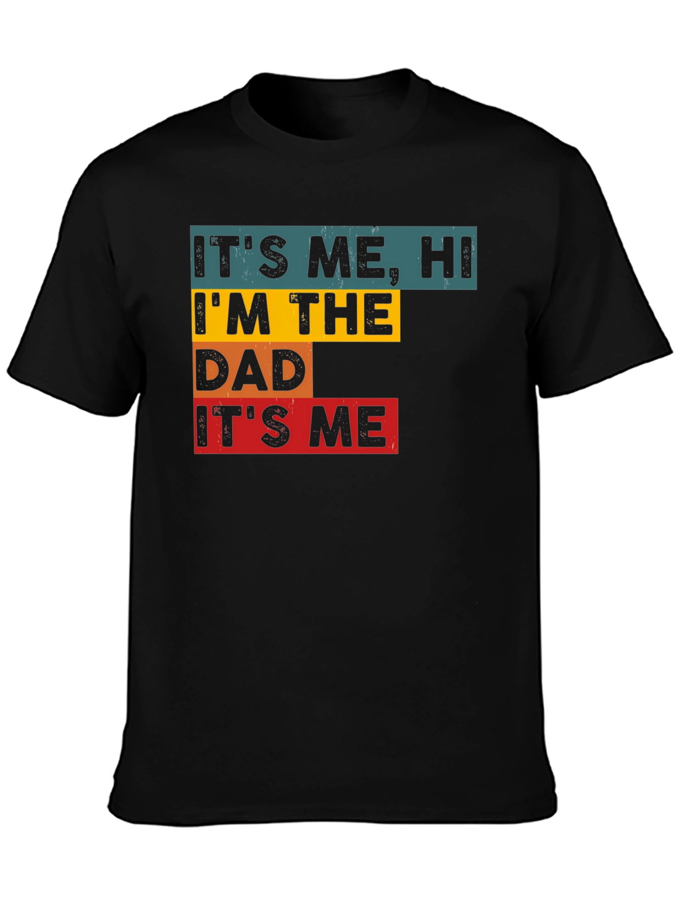 Black It's Me, Hi, I'm The Dad, It's Me - Men's Graphic Tee view 3