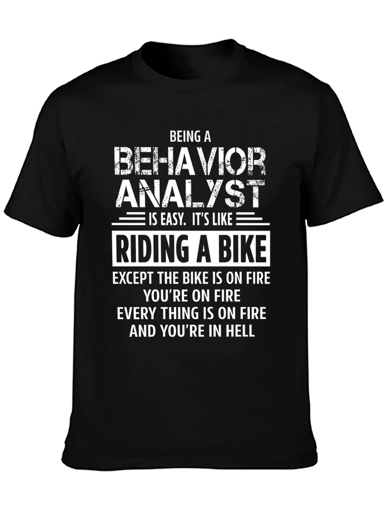 Black Behavior Analyst Riding a Bike T-Shirt view 3