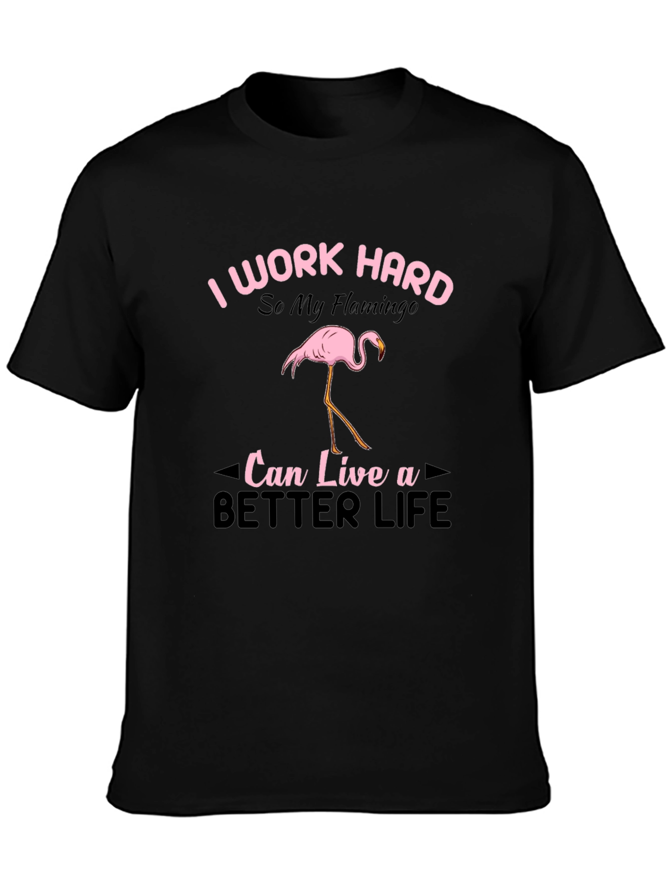 Black I Work Hard Flamingo Graphic T-Shirt view 3