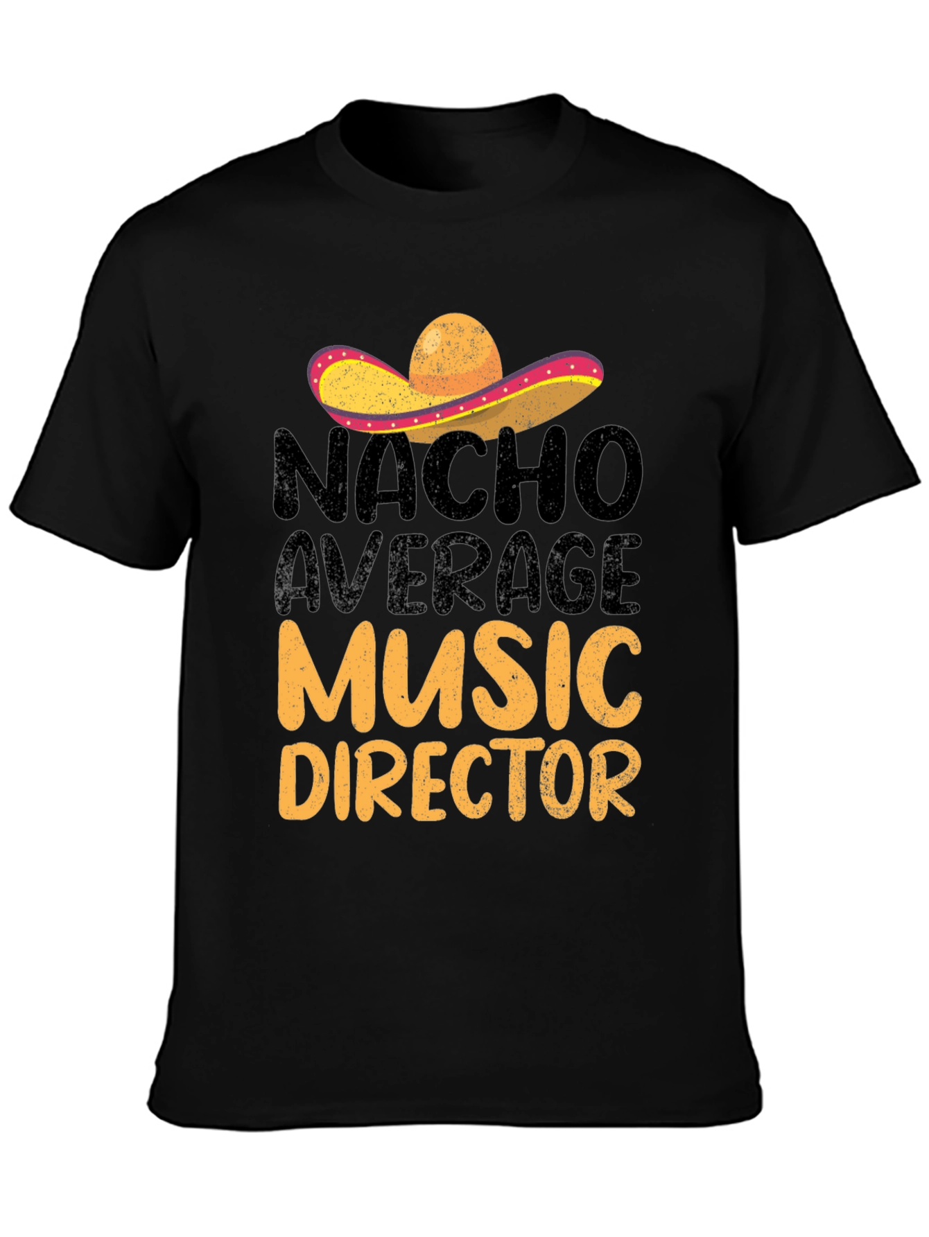 Black Nacho Average Music Director T-Shirt view 3