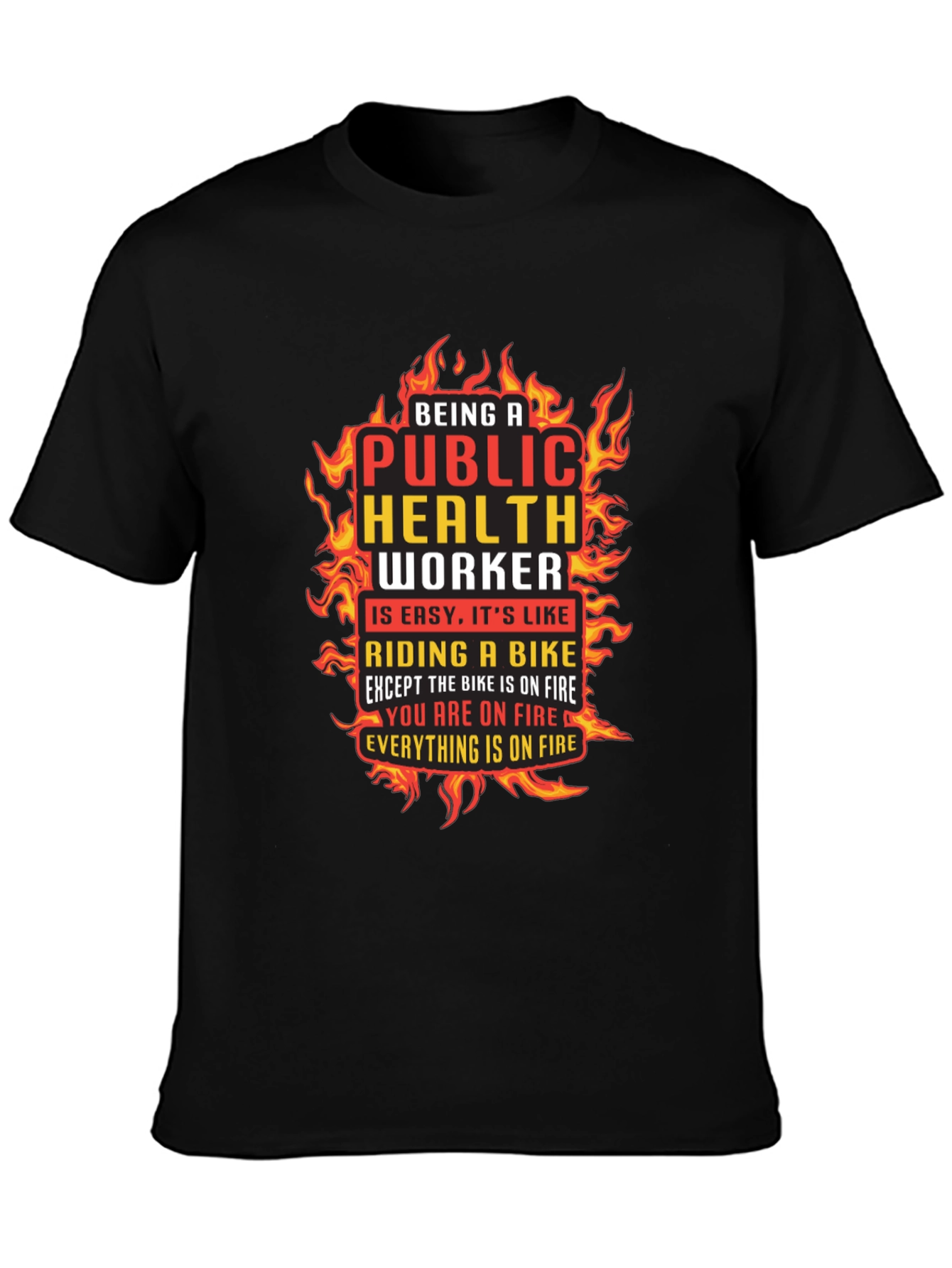 Black Public Health Worker On Fire Graphic T-Shirt view 3