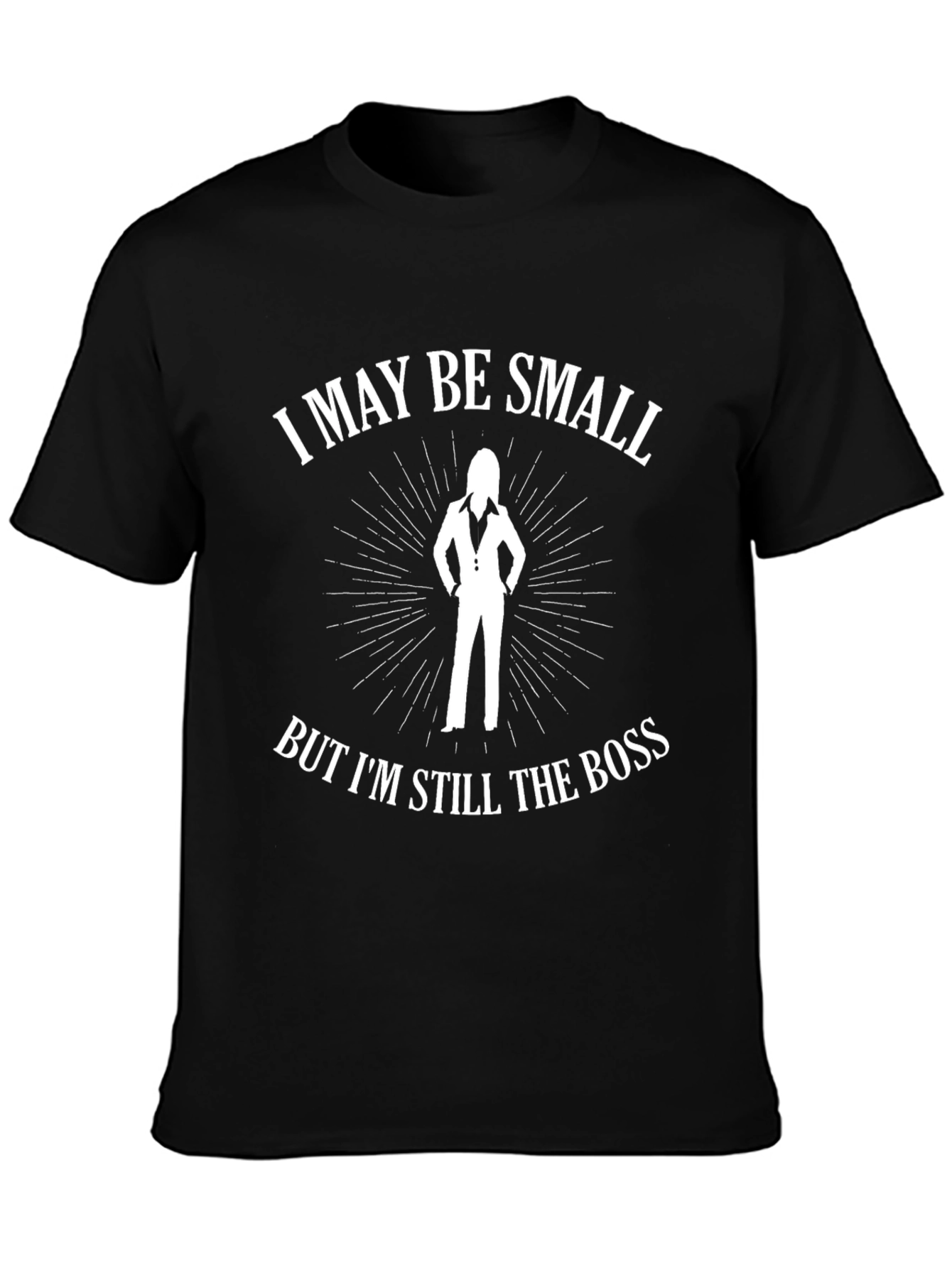 Black I May Be Small T-Shirt - Women's Boss Tee view 3