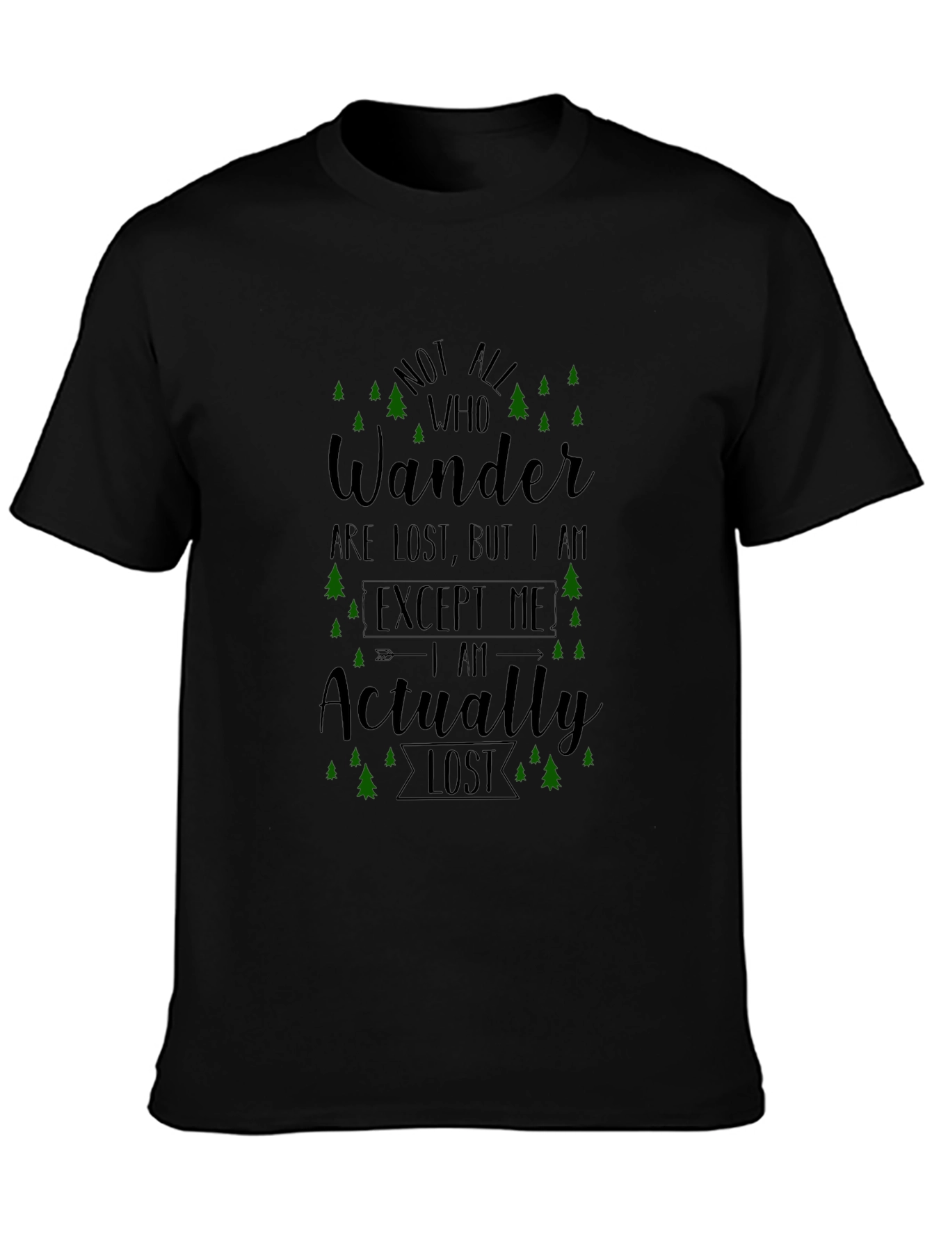 Black Not All Who Wander Black T-Shirt view 3