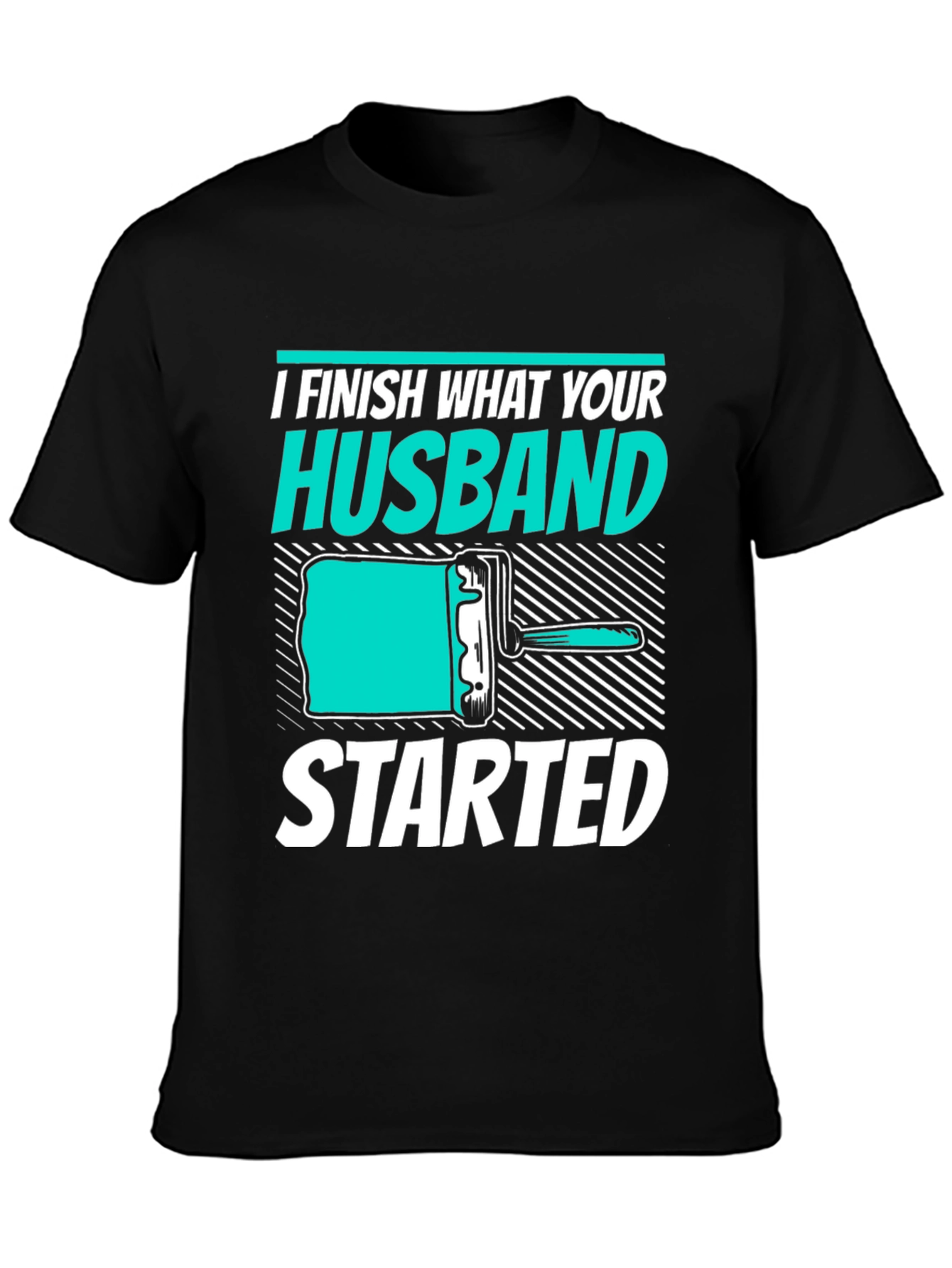 Black I Finish What Your Husband Started Funny T-Shirt view 3