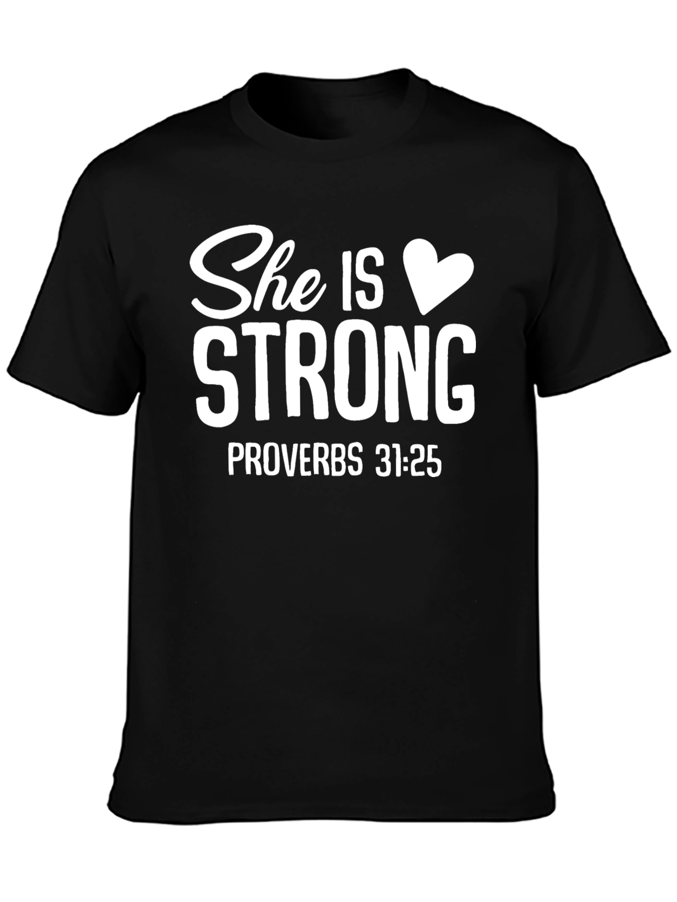 Black She Is Strong Proverbs 31:25 T-Shirt view 3
