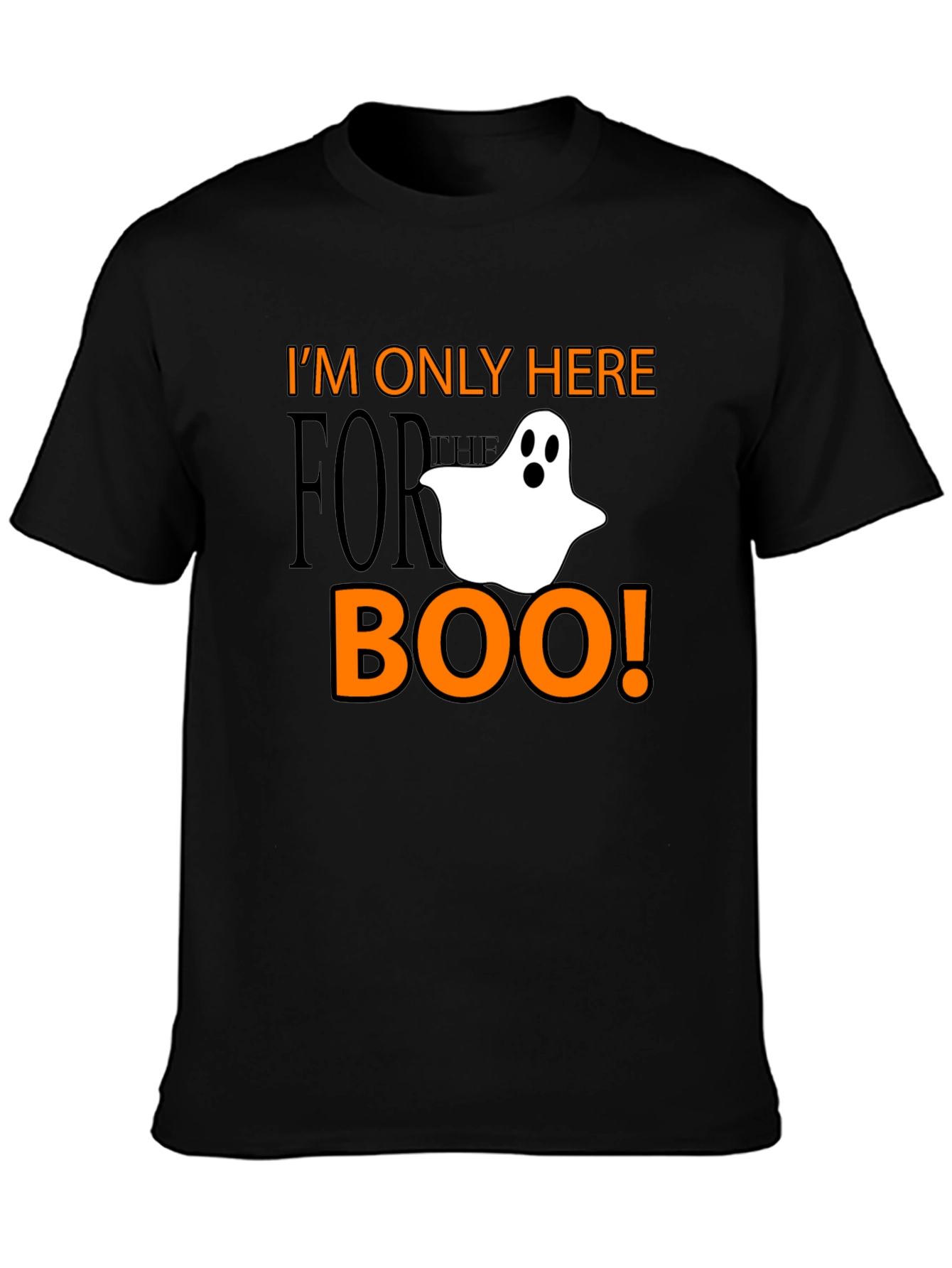 Black Halloween Ghost Boo T-Shirt - I'm Only Here for the Boo! view 3